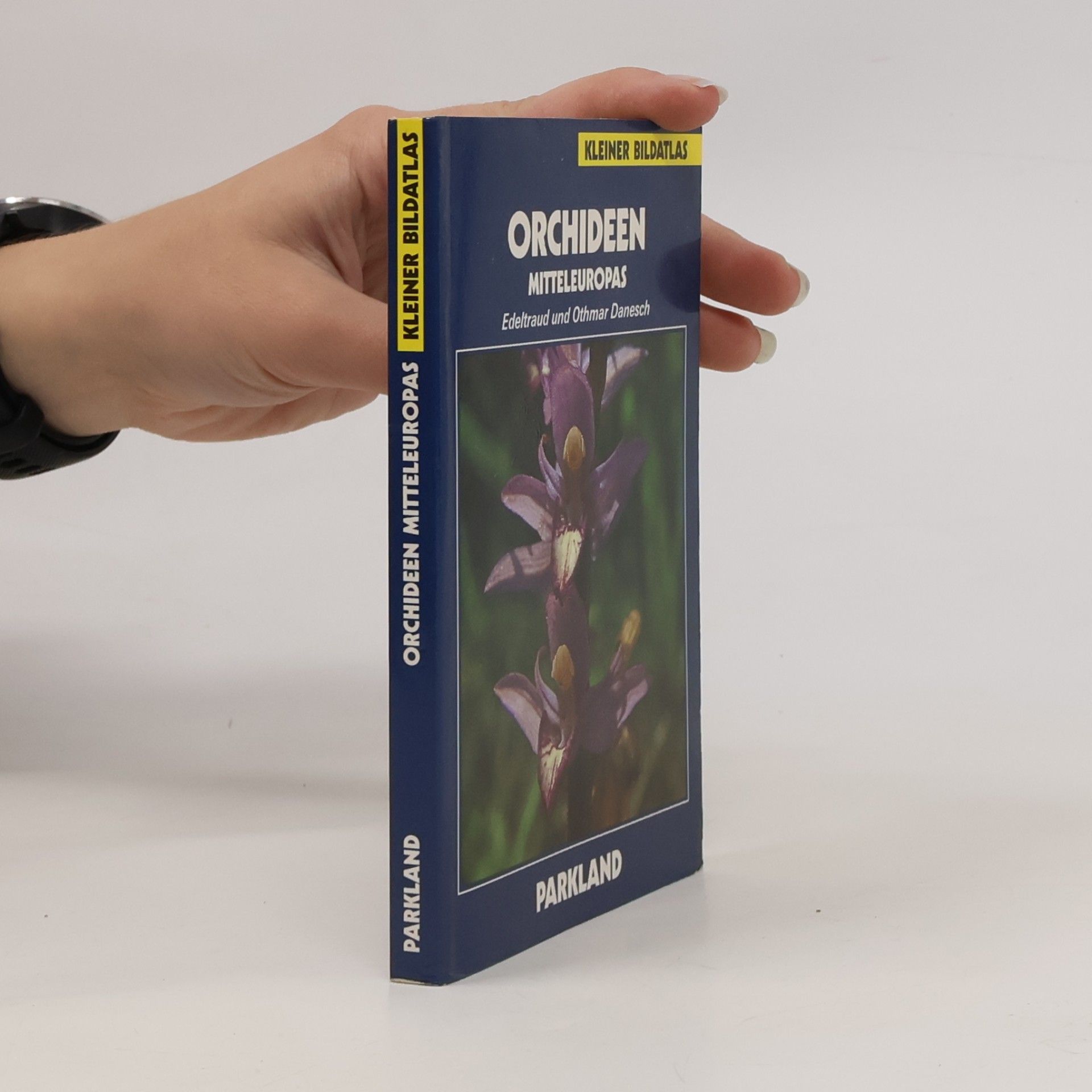 Edeltraud Danesch Orchideen Mitteleuropas