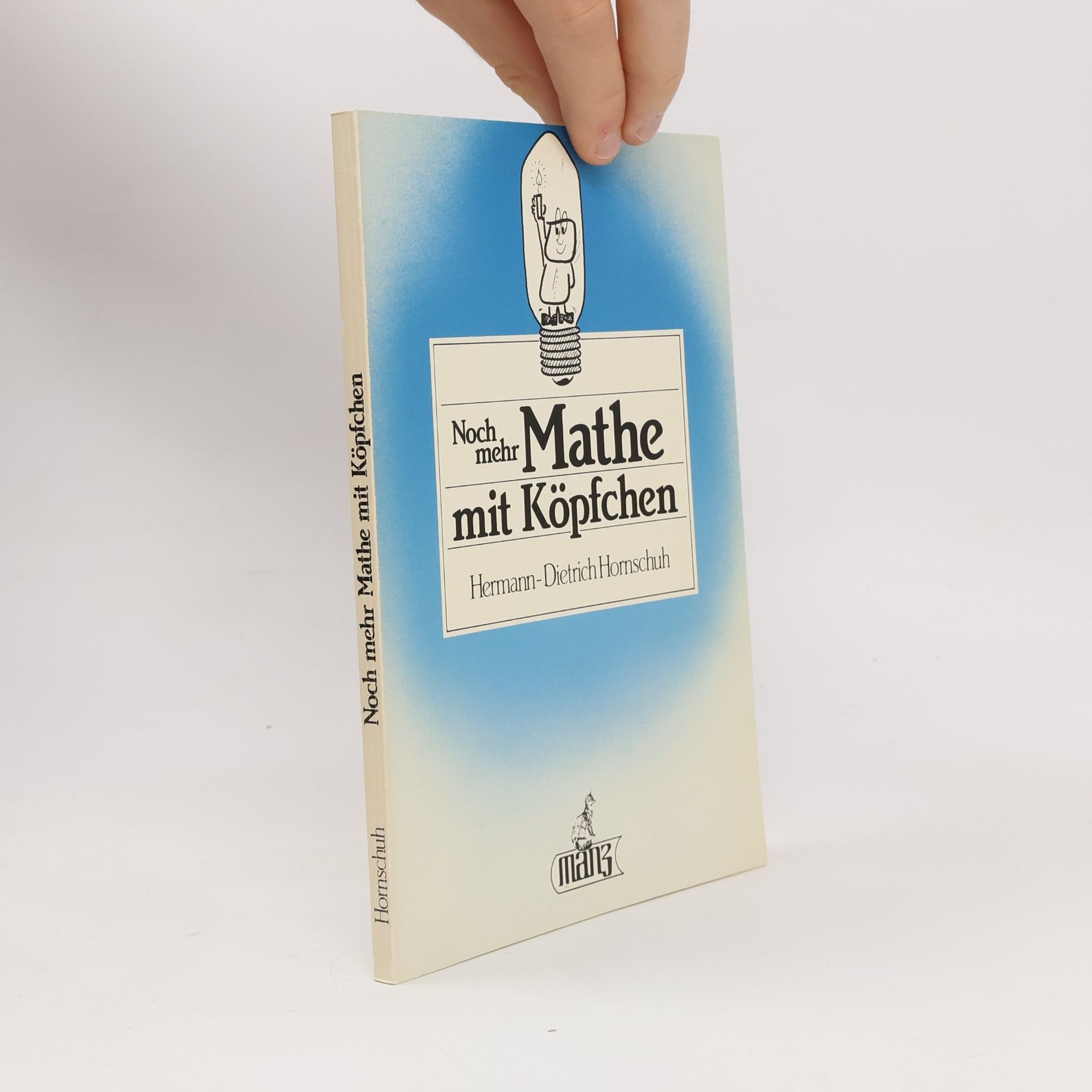 Noch mehr Mathe mit Köpfchen