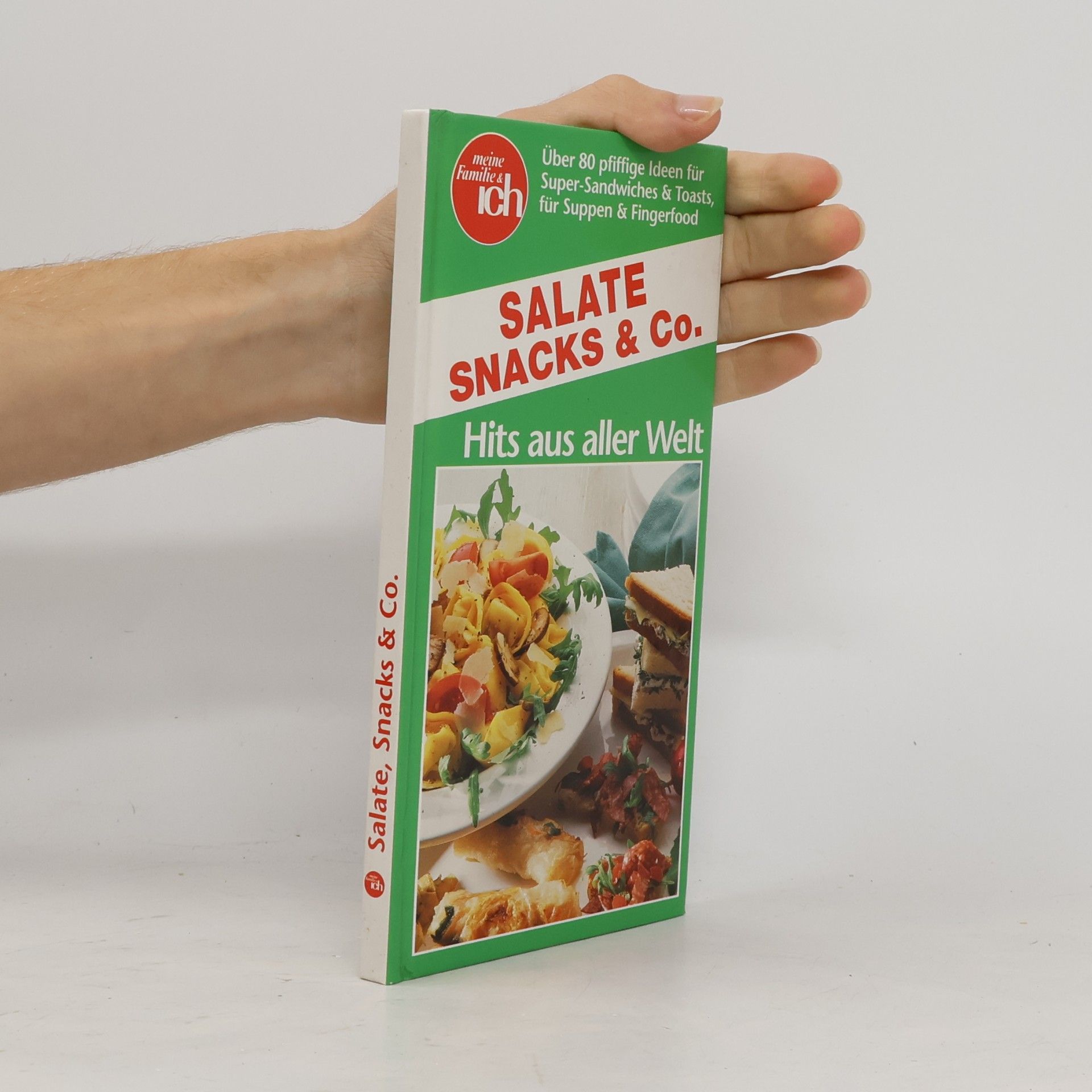 Autorenkollektiv Salate Snacks & Co.