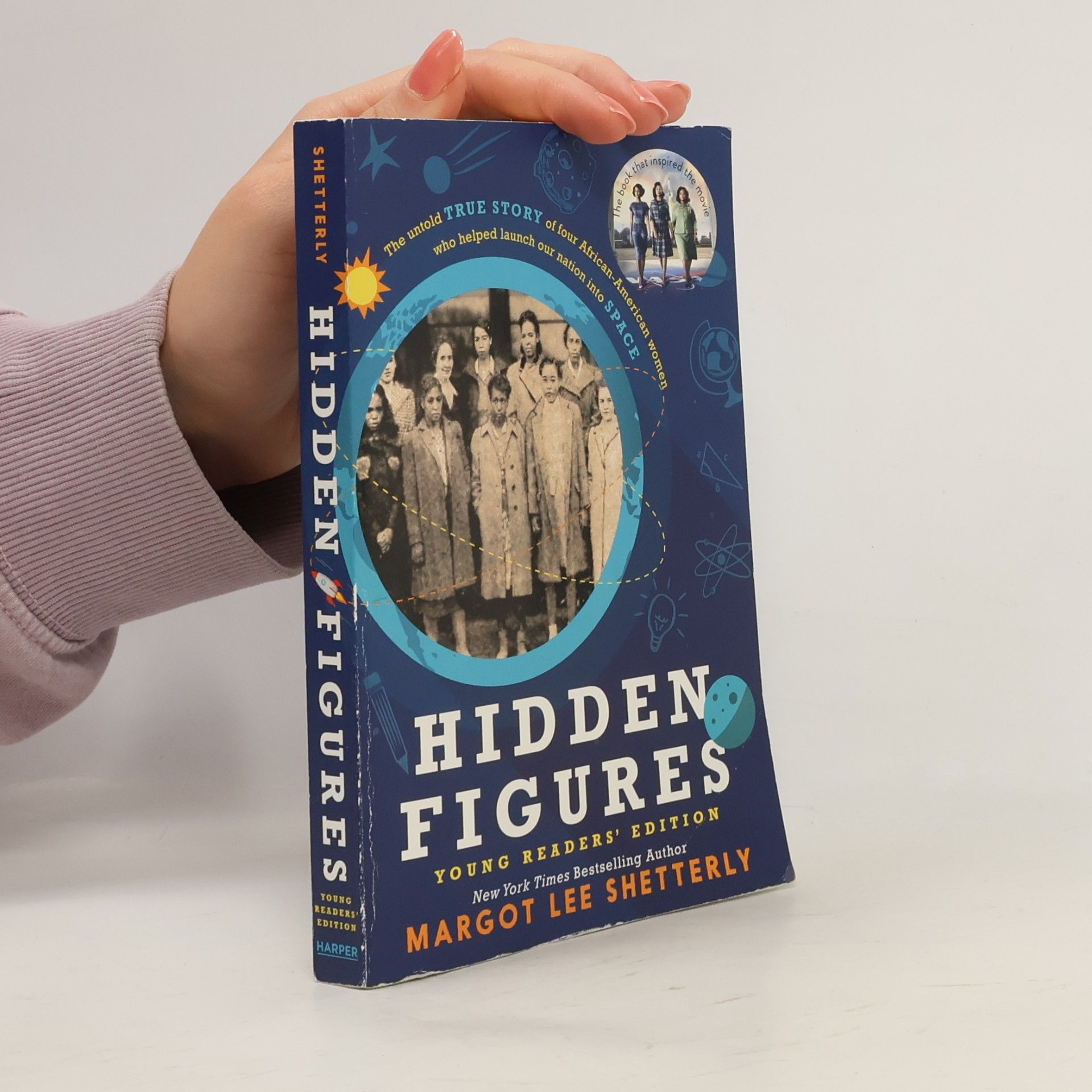 Margot Lee Shetterly Hidden Figures Young Readers' Edition