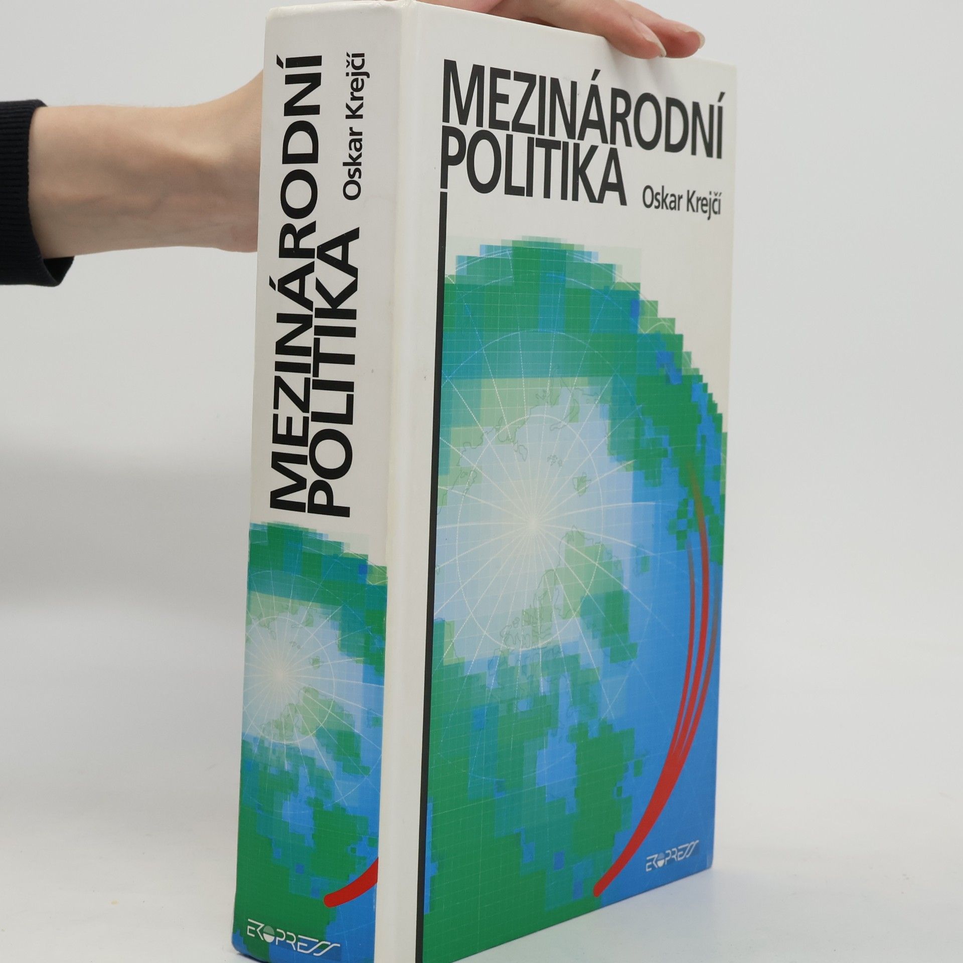 Oskar Krejčí Mezinárodní politika