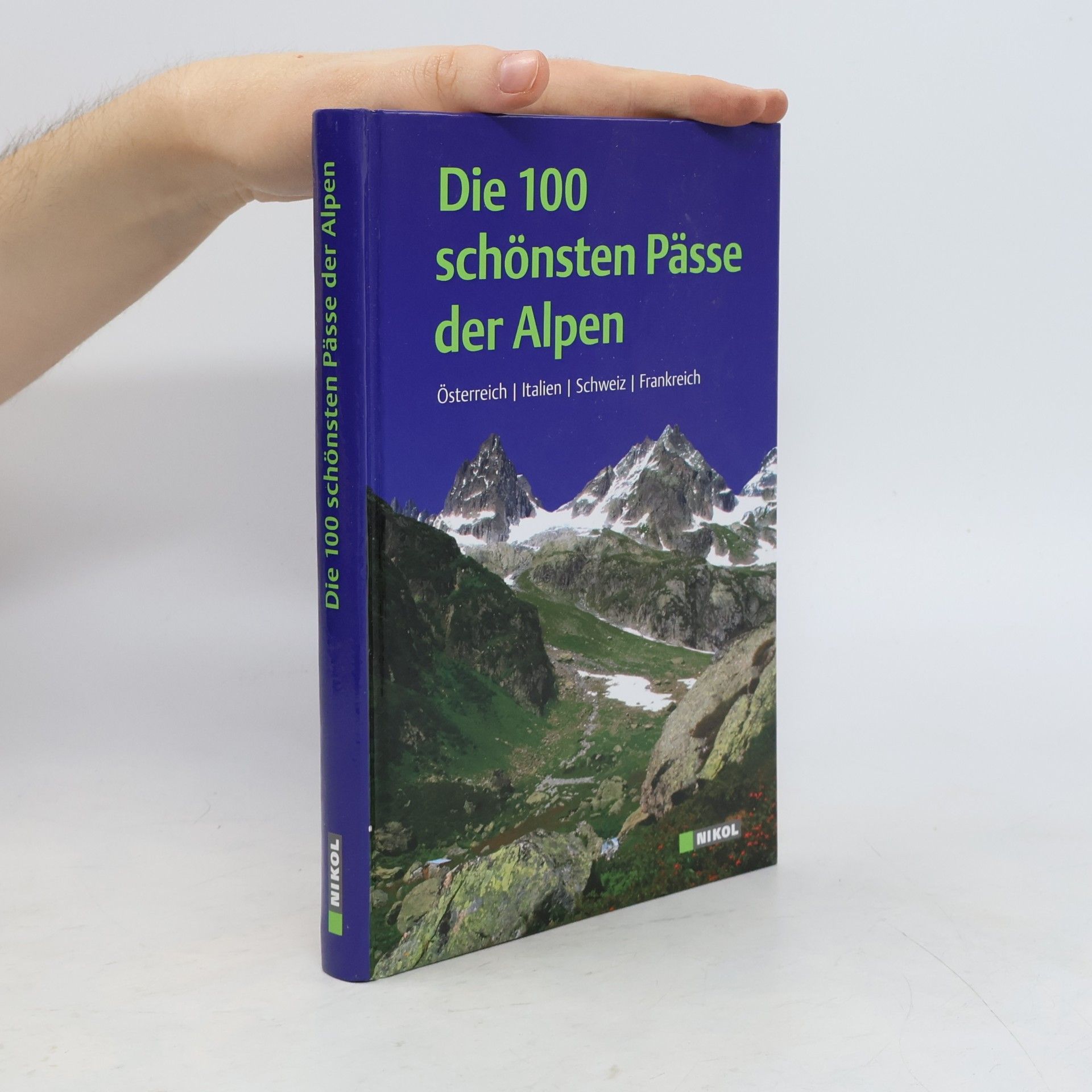 Martin Schempp Die 100 schönsten Pässe der Alpen