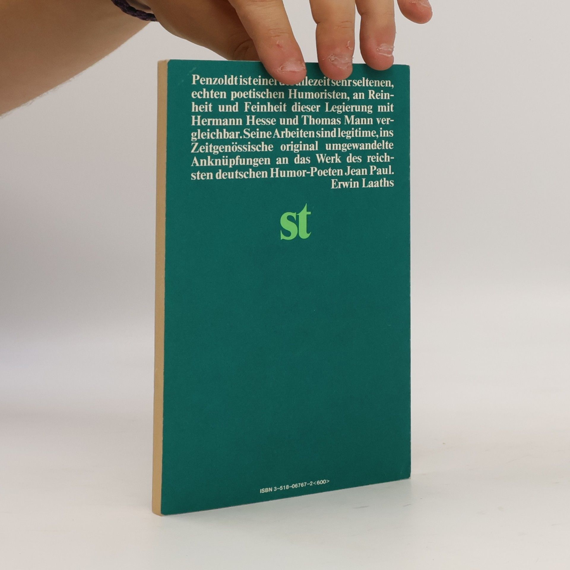 Ernst Penzoldt Suhrkamp Taschenbuch - 267: Die Kunst, das Leben zu lieben und andere Betrachtungen