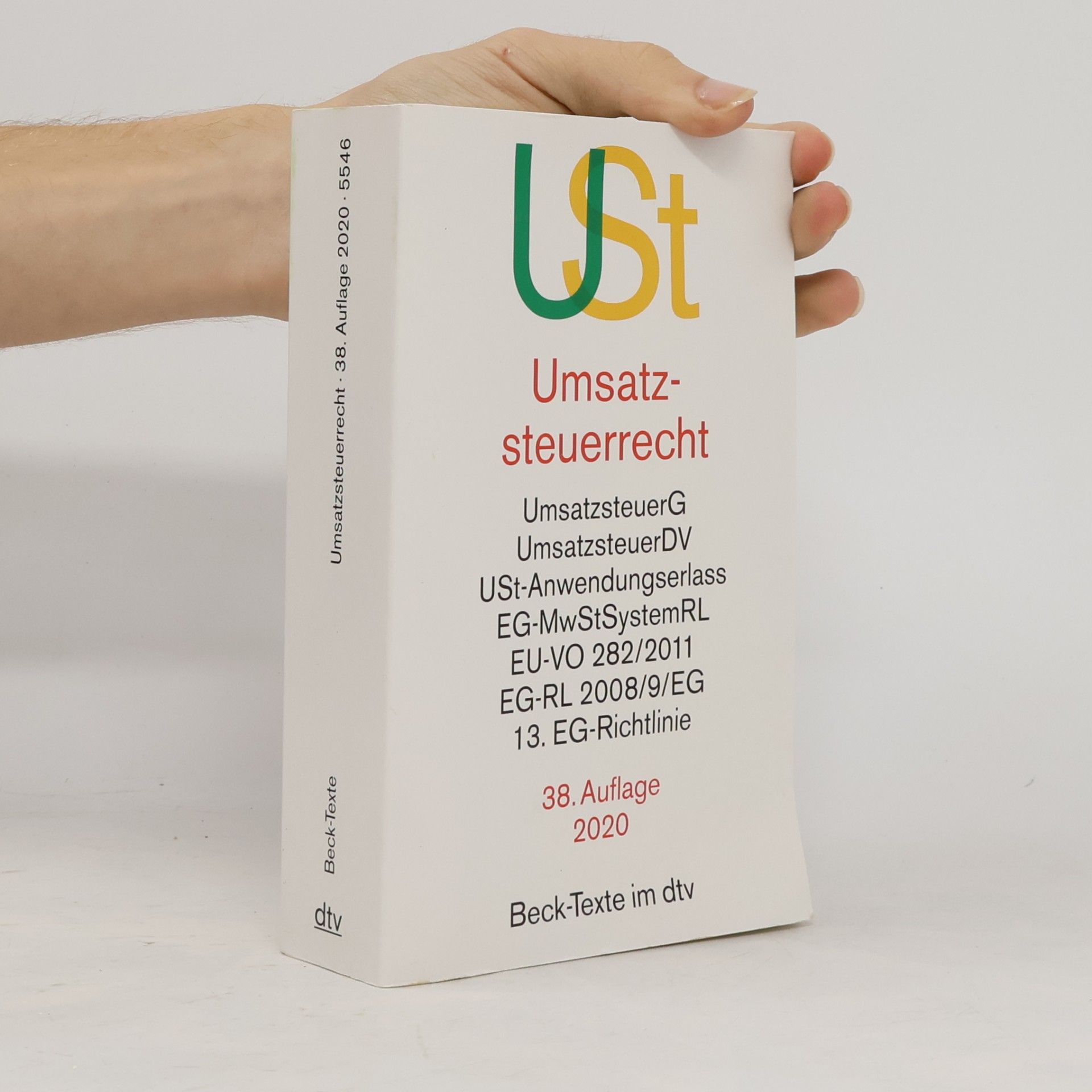 Autorenkollektiv Beck-Texte - 38: Umsatzsteuerrecht