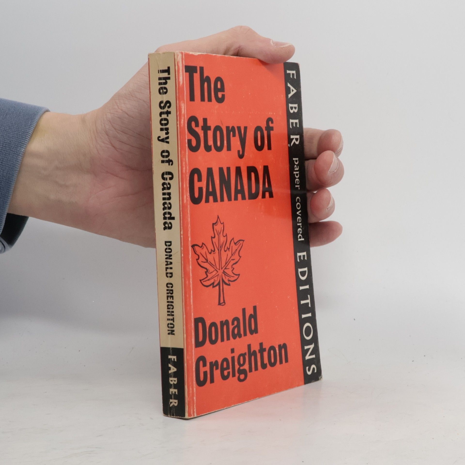 Donald Creighton The Story of Canada