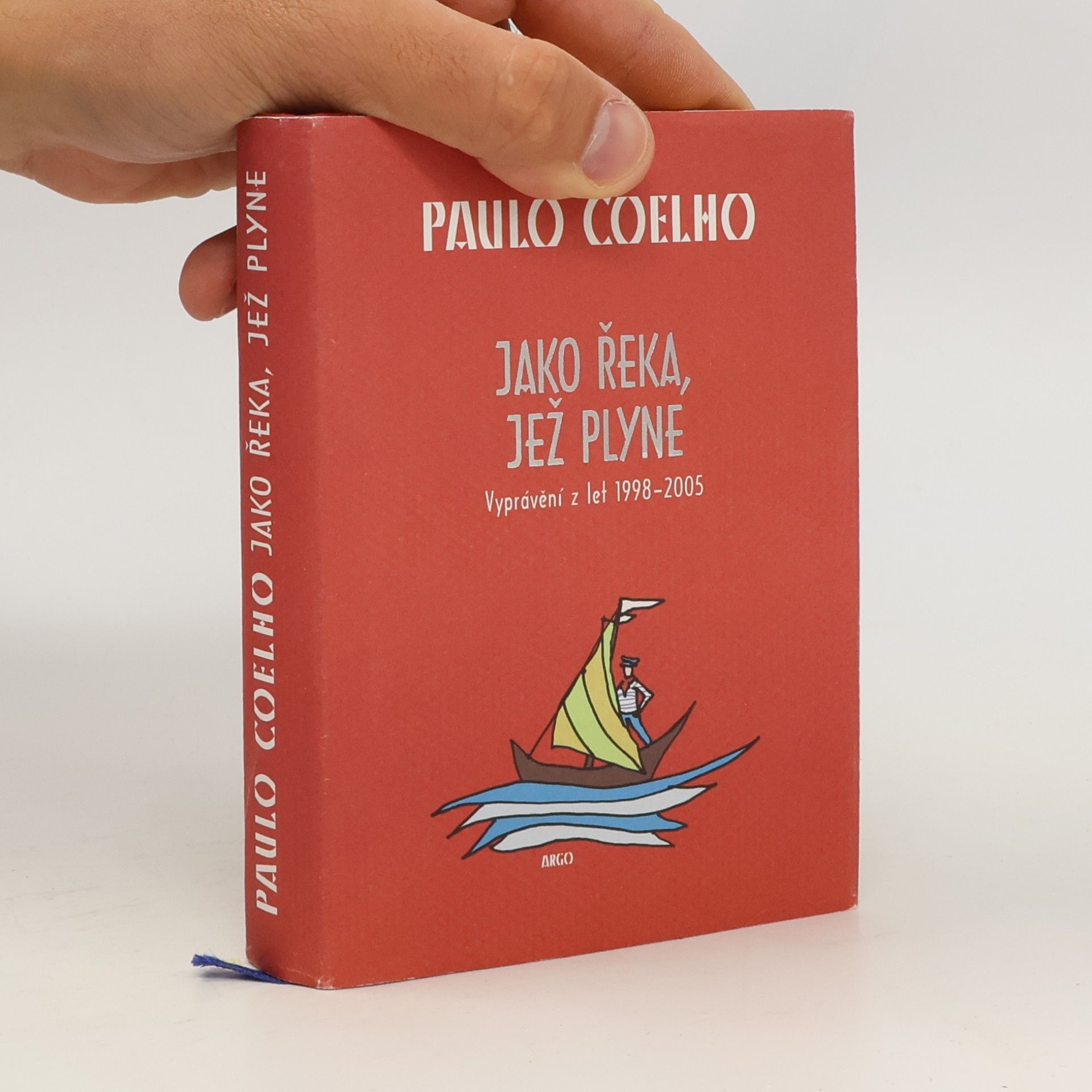Paulo Coelho Jako řeka, jež plyne. Vyprávění z let 1998-2005