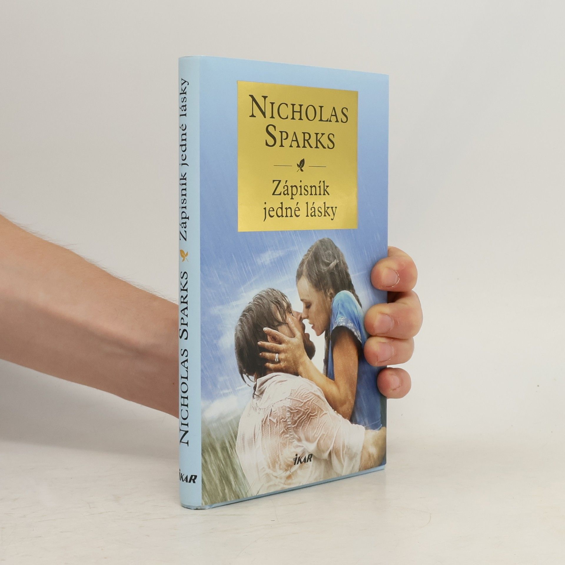 Nicholas Sparks Zápisník jedné lásky