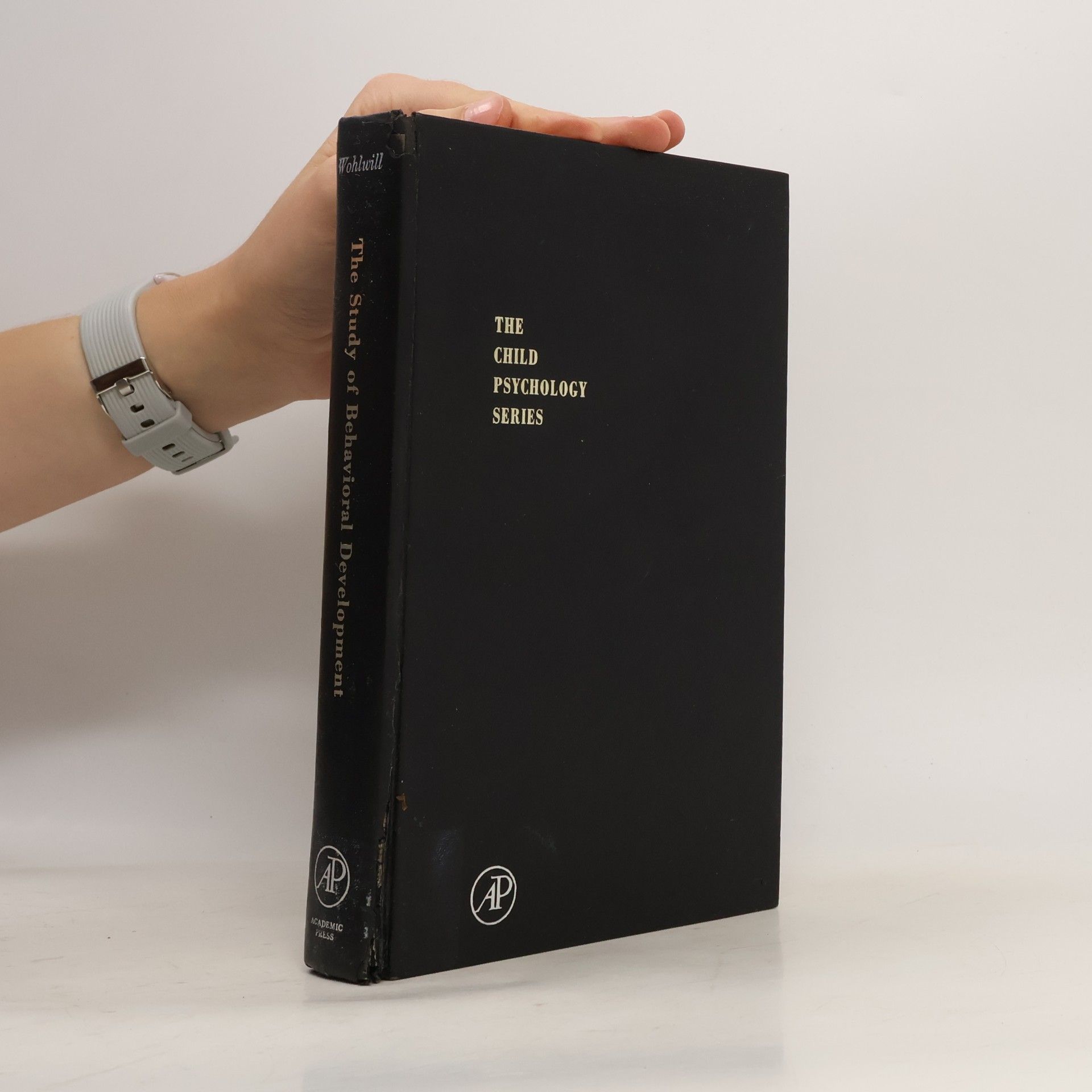 Joachim F. Wohlwill Child Psychology Series: The Study of Behavioral Development
