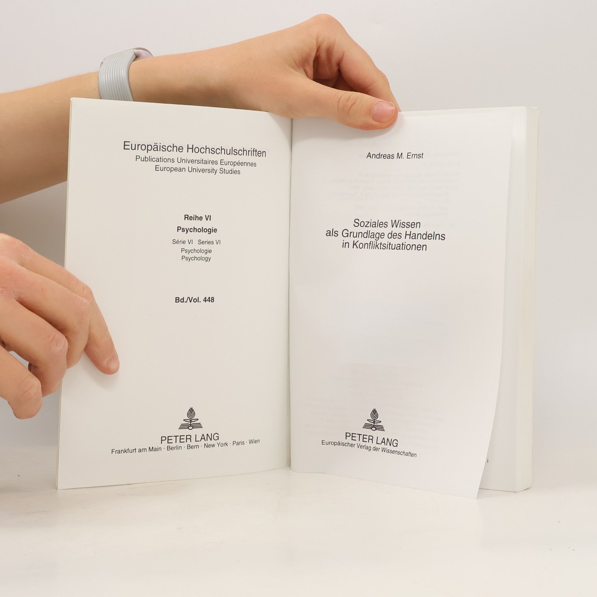 Andreas M. Ernst Europäische Hochschulschriften - 448: Soziales Wissen als Grundlage des Handelns in Konfliktsituationen