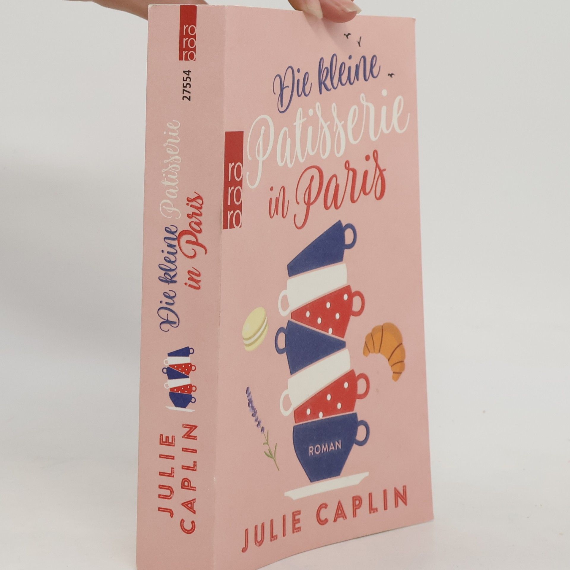 Julie Caplin Die kleine Patisserie in Paris