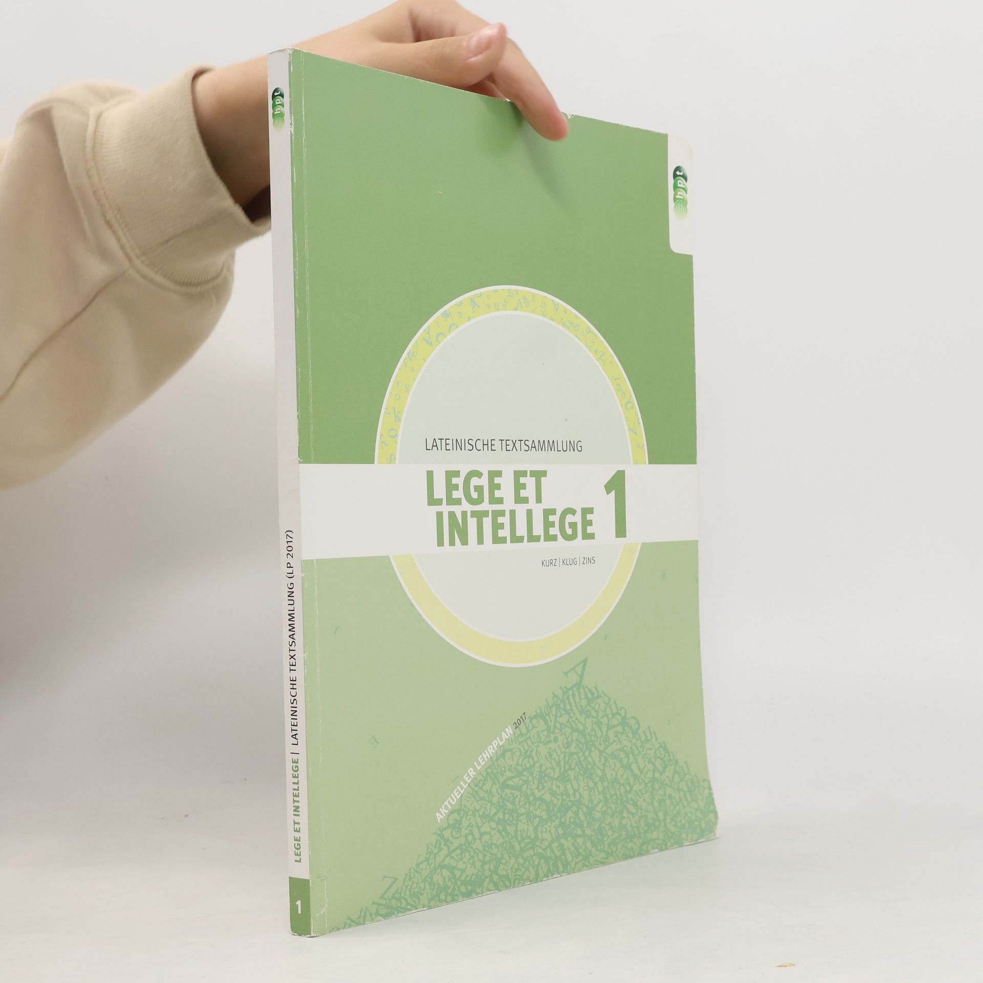 kolektiv Lege et Intellege 1: Lateinische Textsammlung