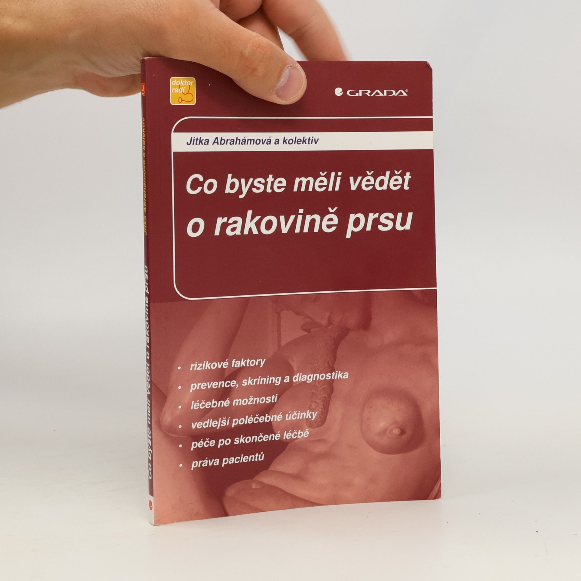 Co byste měli vědět o rakovině prsu