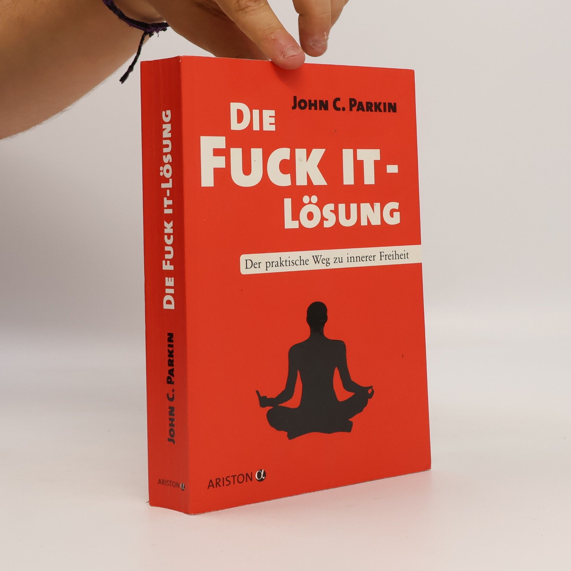 John C. Parkin Die Fuck it-Lösung