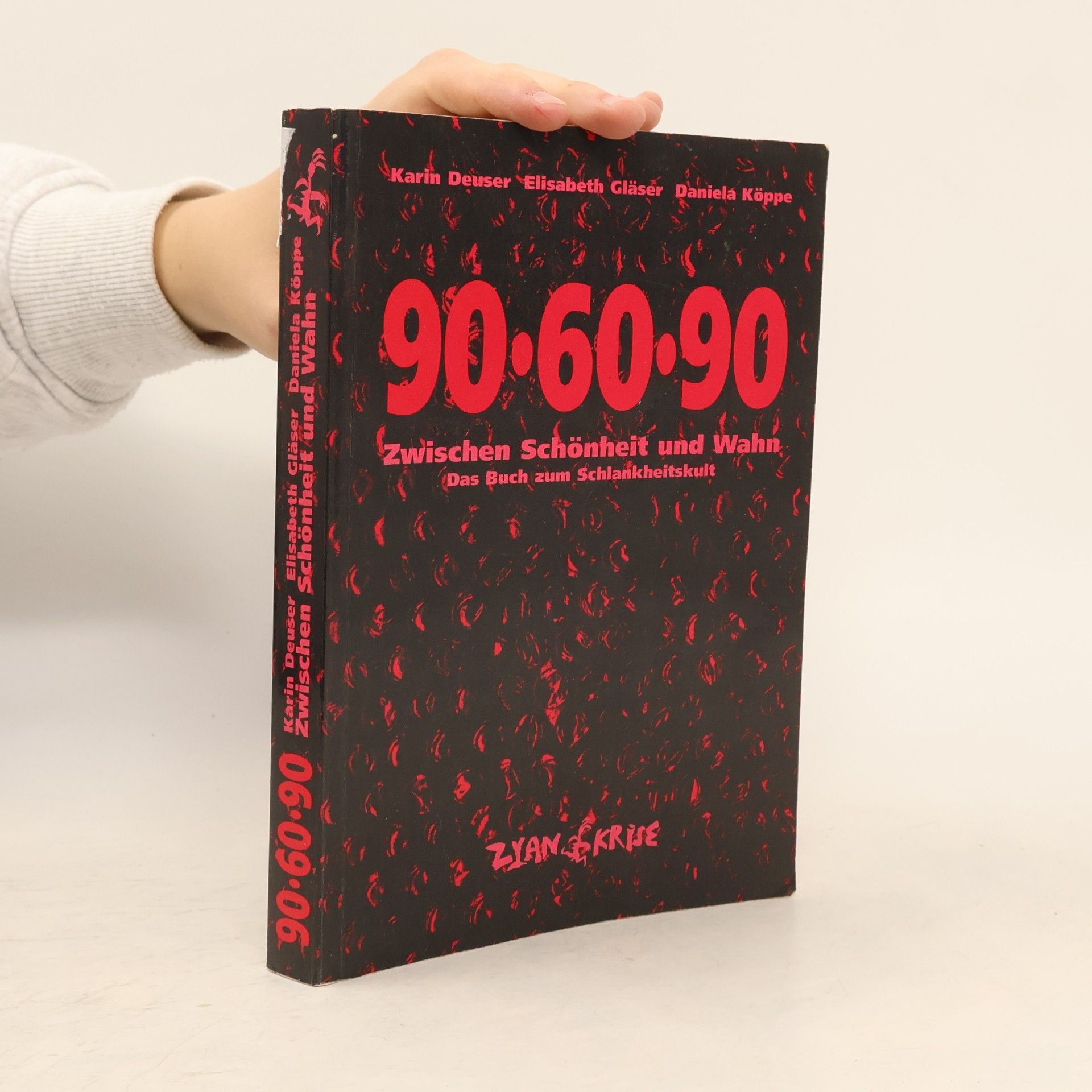 90 - 60 - 90. Zwischen Schönheit und Wahn