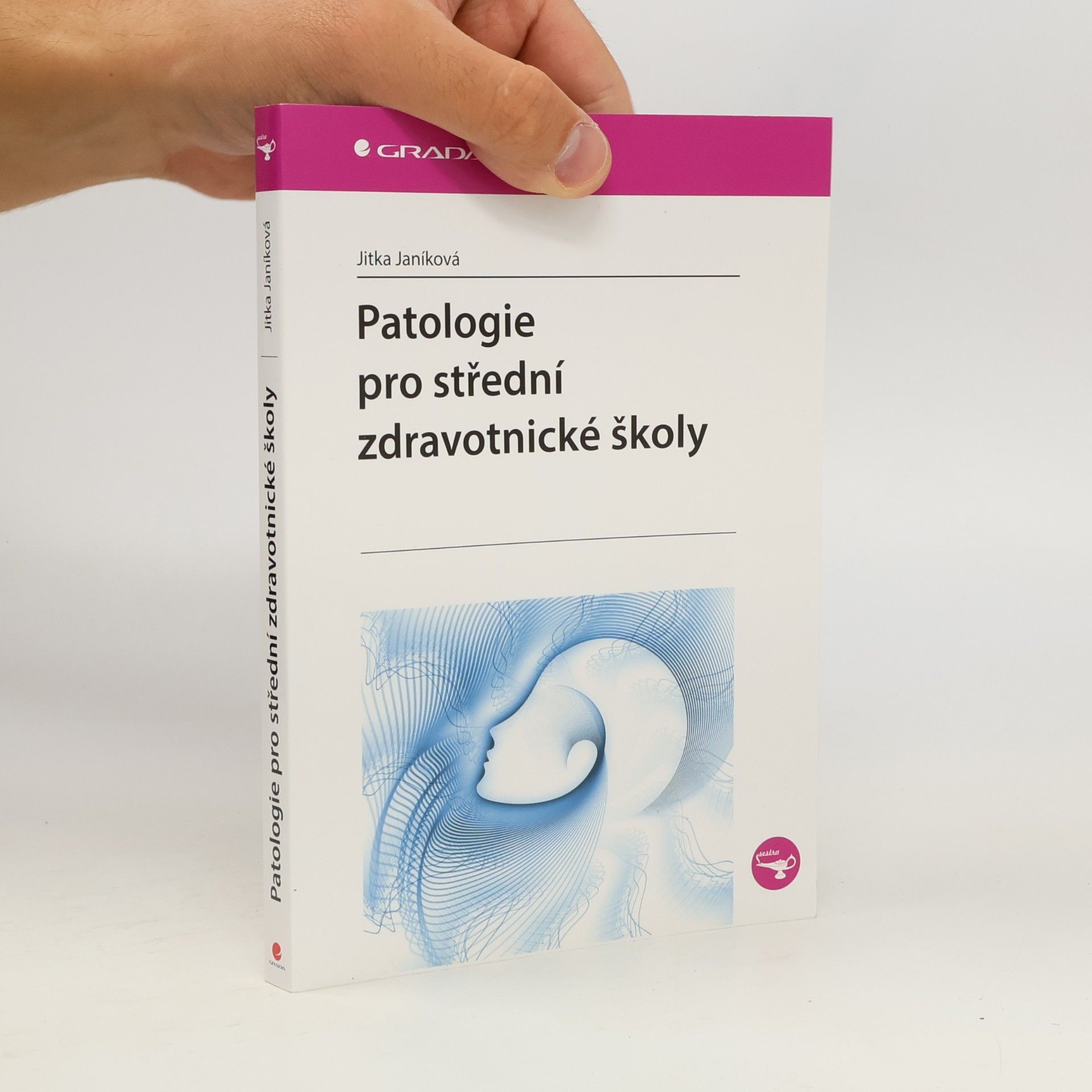 Patologie pro střední zdravotnické školy