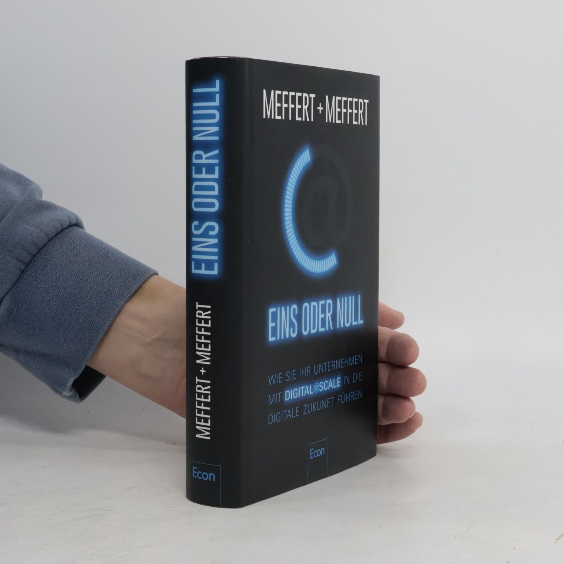 Jürgen Meffert Eins oder Null