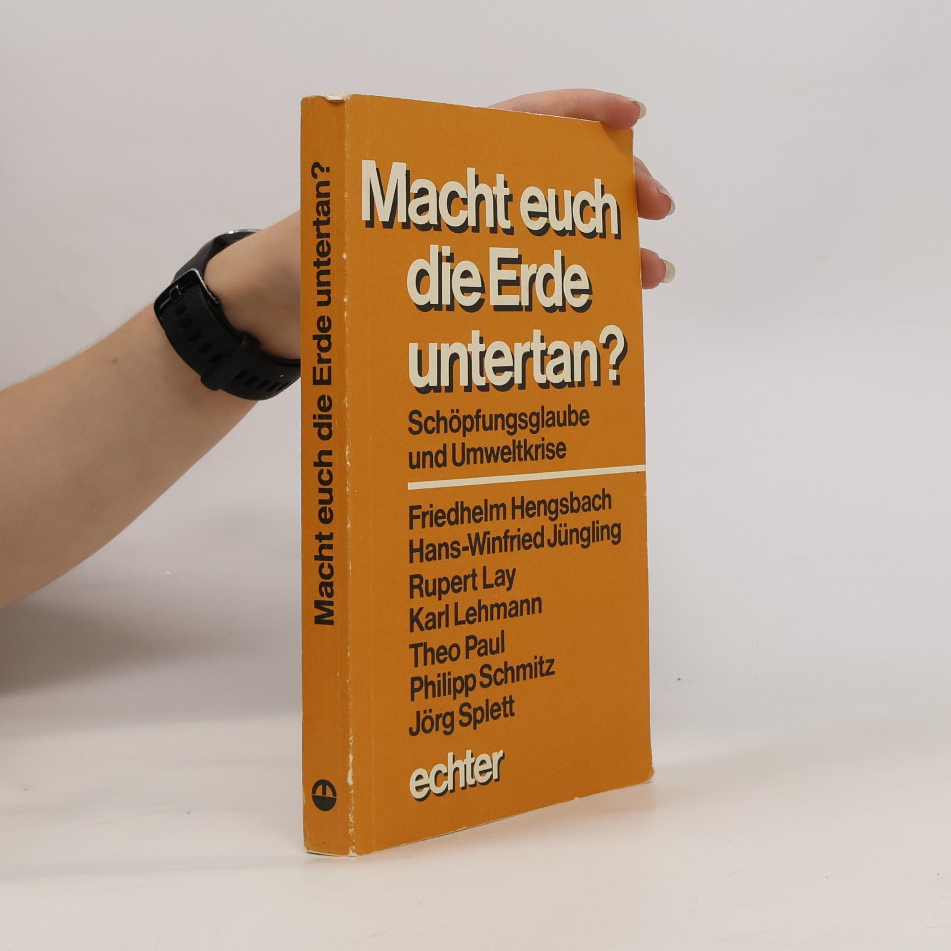 Theo Paul Macht euch die Erde untertan?