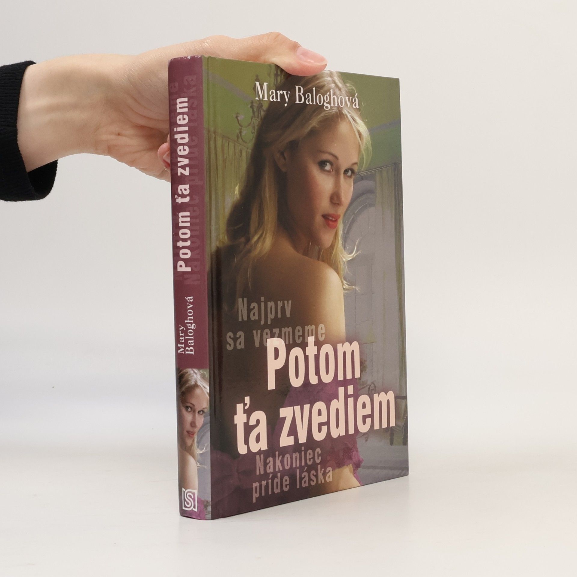 Mary Balogh Potom ťa zvediem