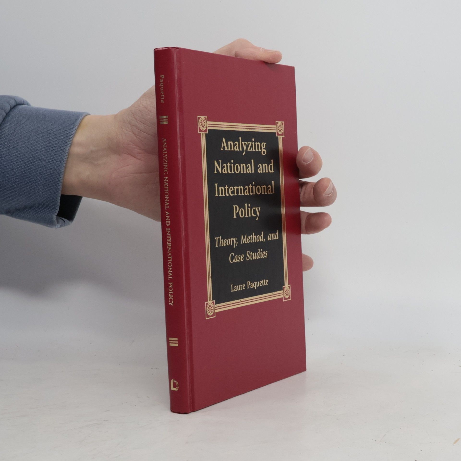 Laure Paquette Studies in Public Policy: Analyzing National and International Policy