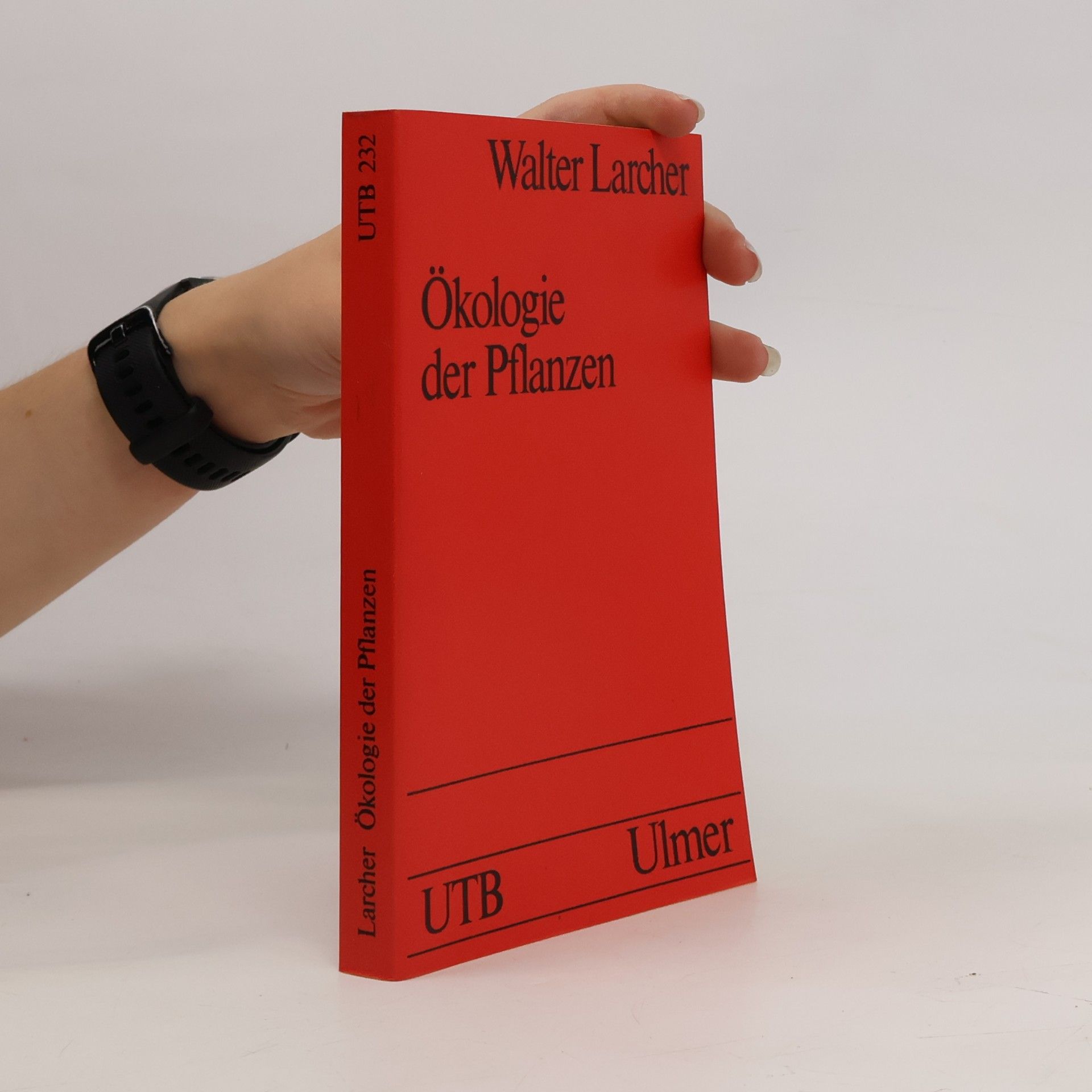 Walter Larcher UTB - 232: Ökologie der Pflanzen