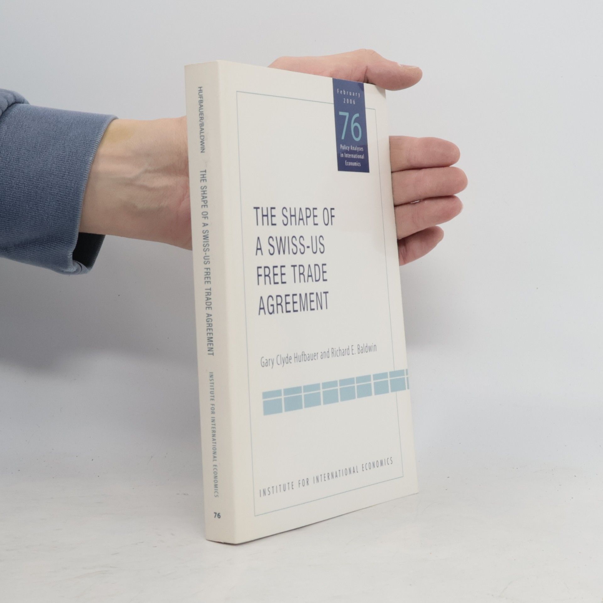 Policy Analyses in International Economics - 76: The Shape of a Swiss-US Free Trade Agreement