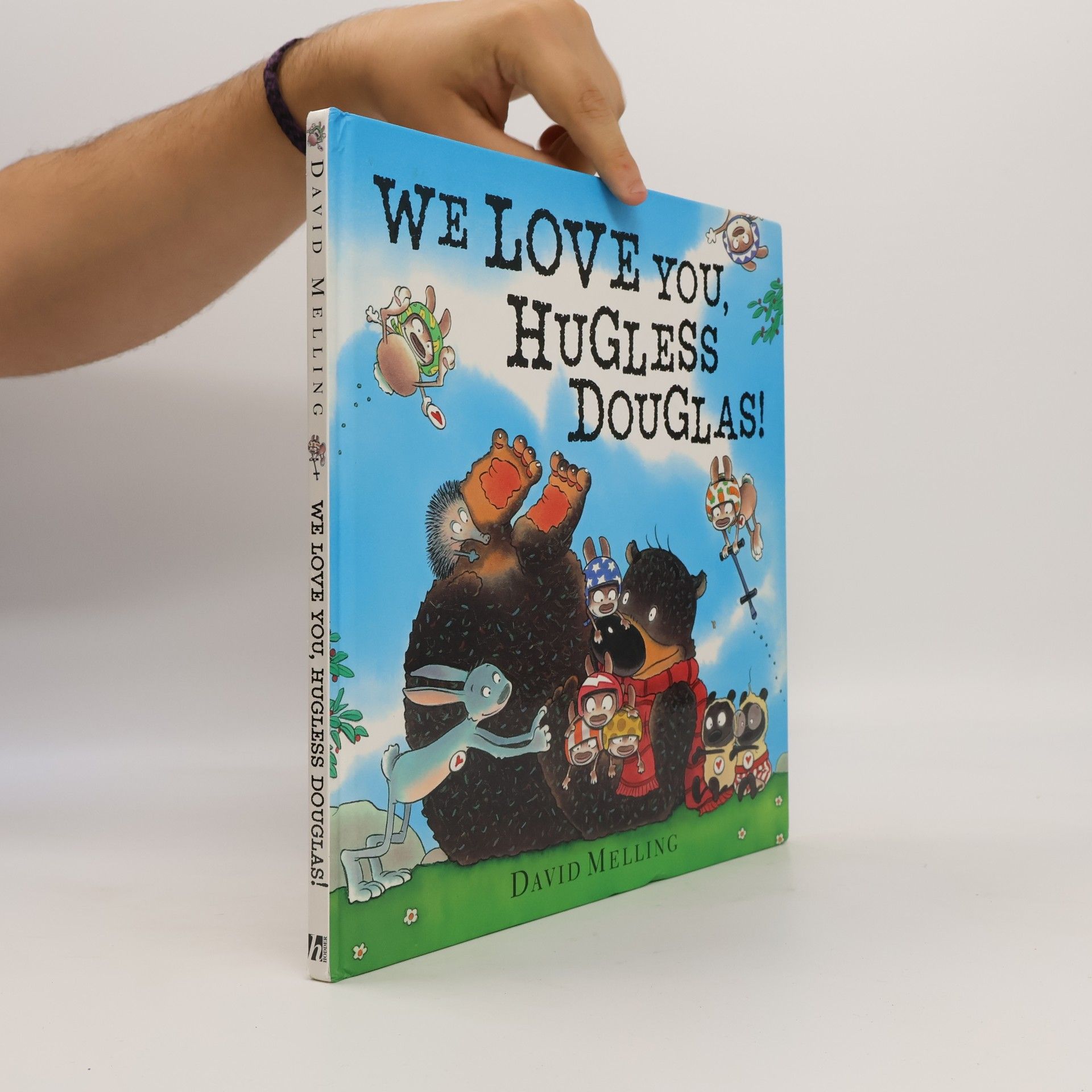 We Love You, Hugless Douglas!