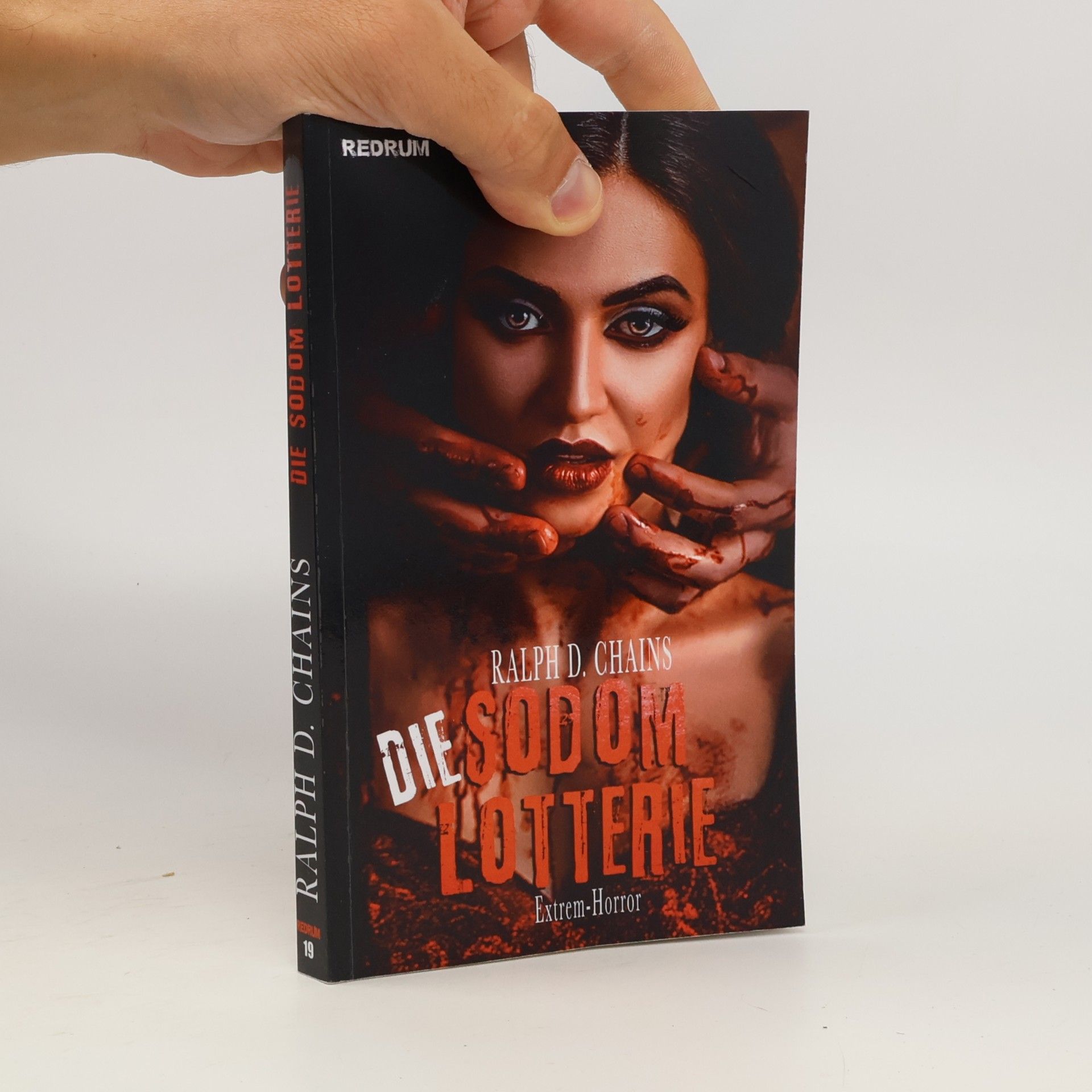 Ralph D. Chains Die Sodom-Lotterie