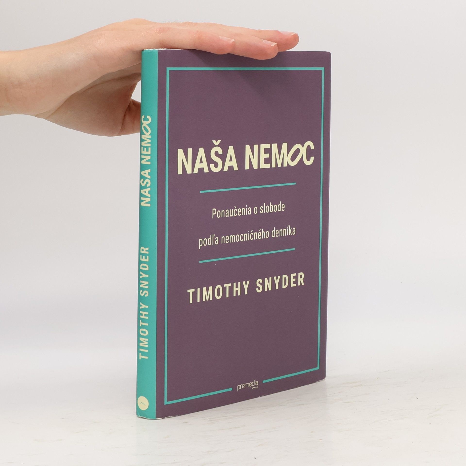 Timothy Snyder Naša nemoc