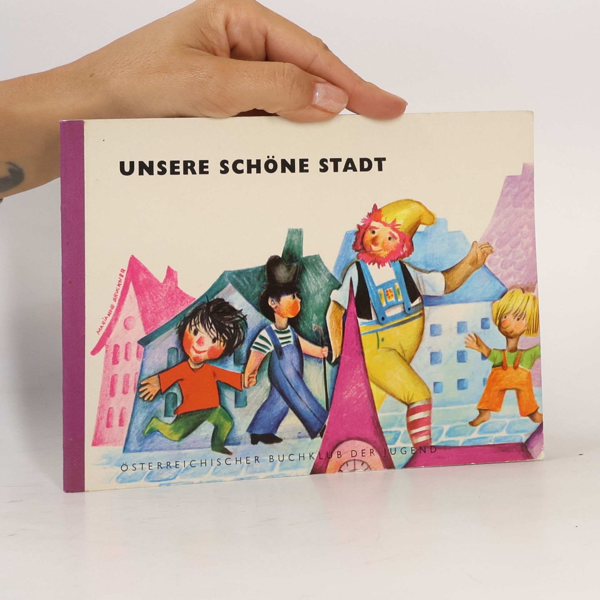 Autorenkollektiv Unsere schöne Stadt