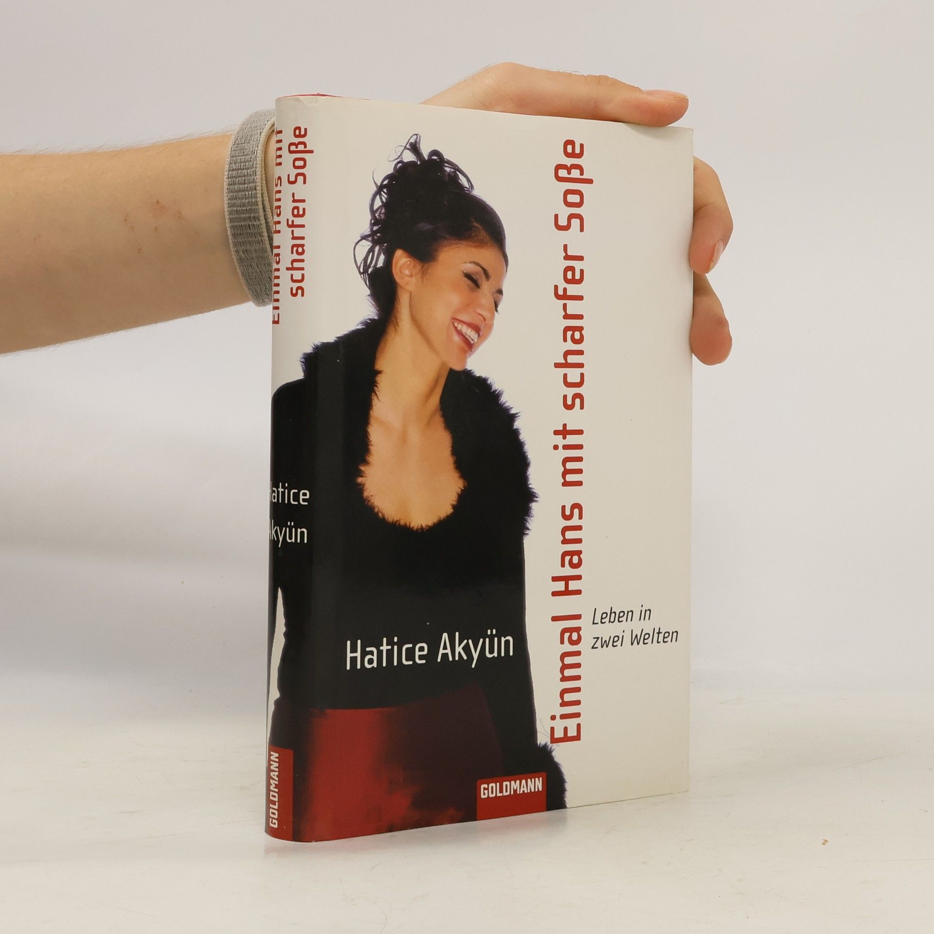 Hatice Akyün Einmal Hans mit scharfer Soße