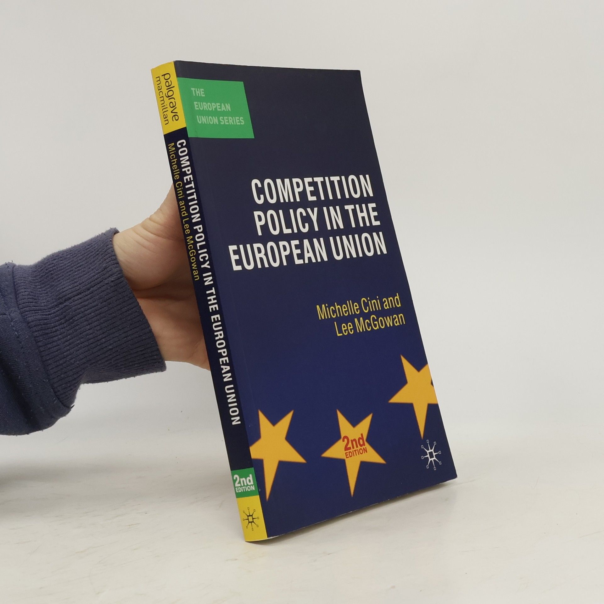 Michelle Cini Competition Policy in the European Union