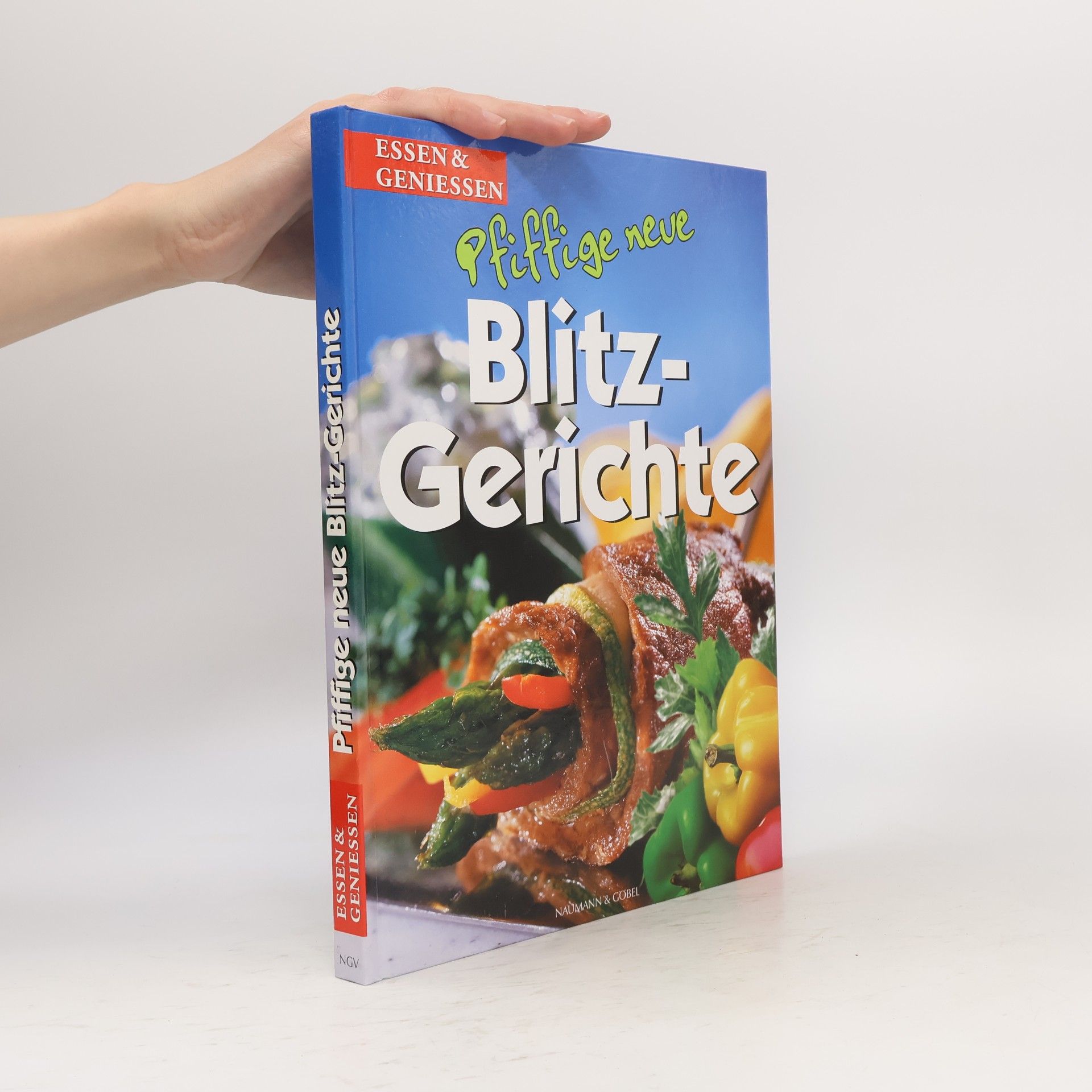 Autorenkollektiv Pfiffige neue Blitz-Gerichte