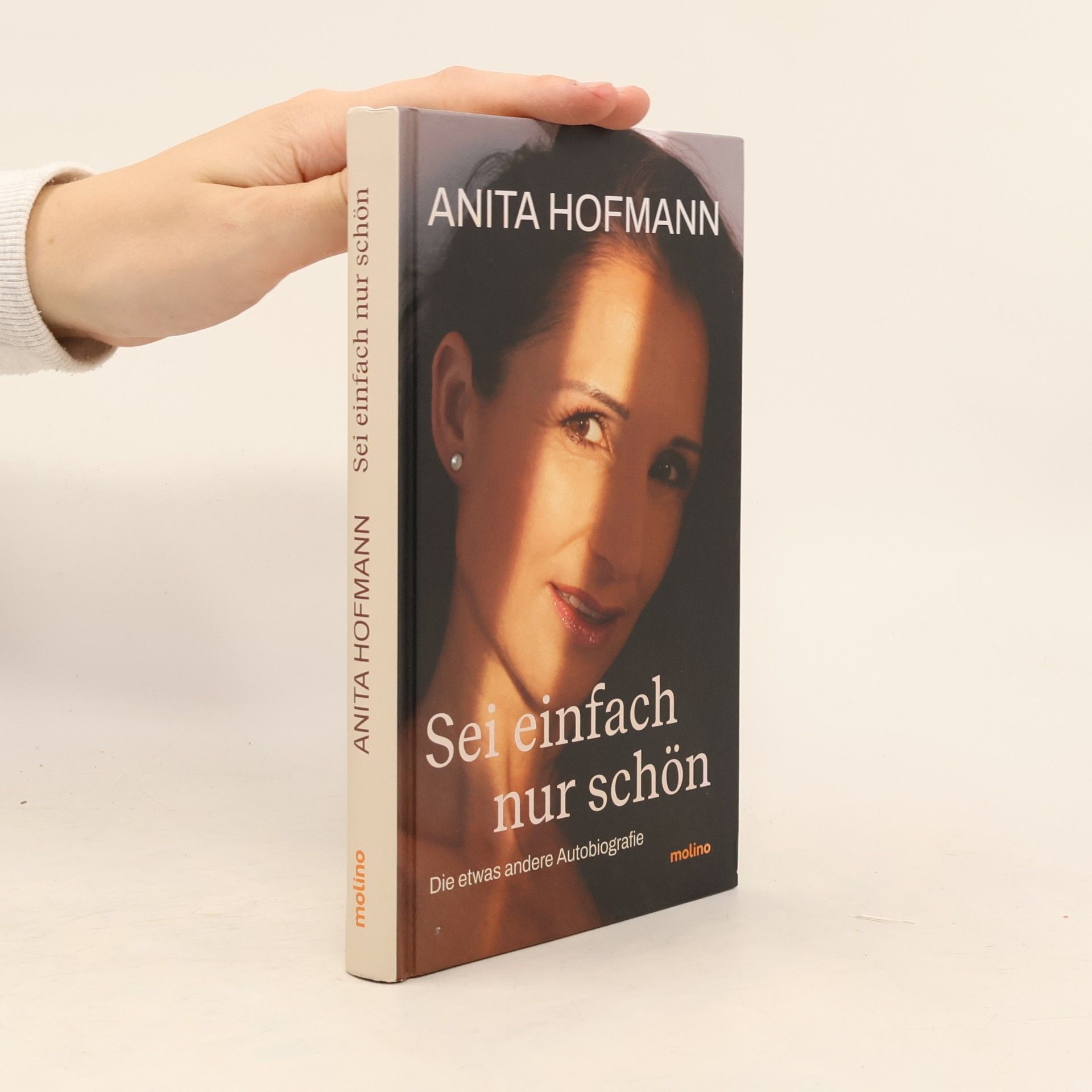 Anita Hofmann Sei einfach nur schön