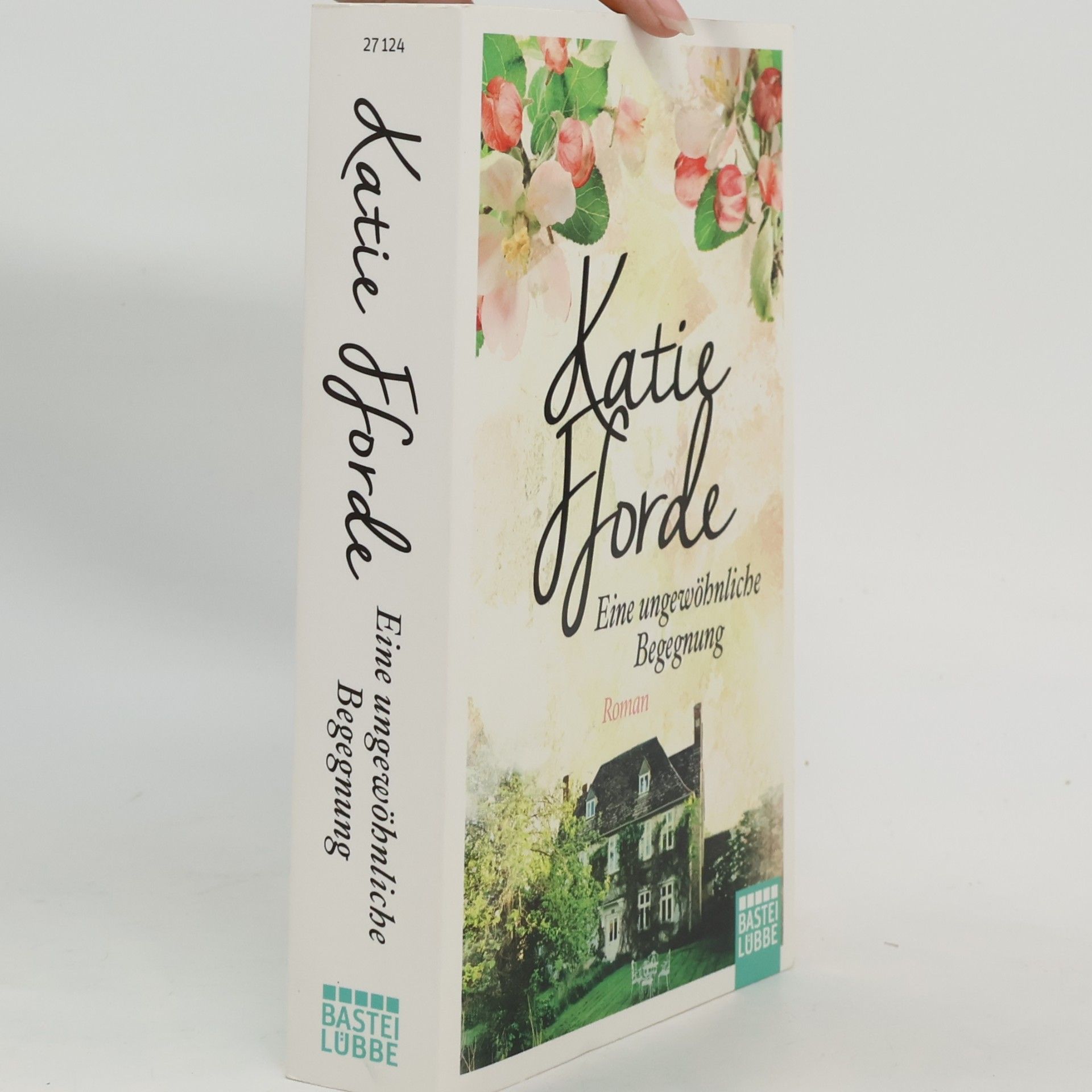 Katie Fforde Eine ungewöhnliche Begegnung