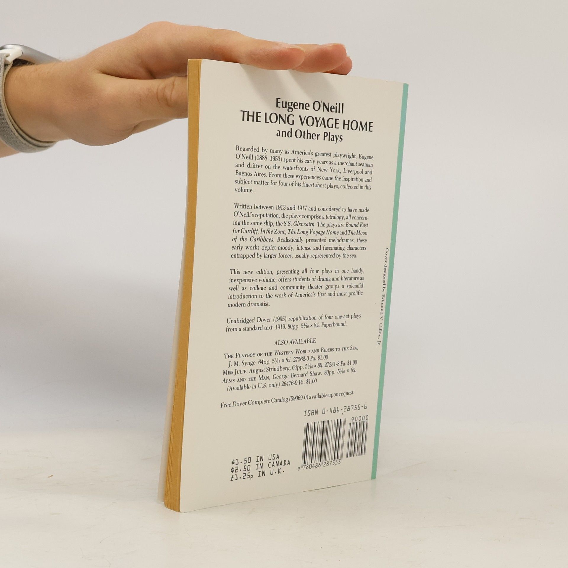 Eugene O´Neill Dover Thrift Editions: The Long Voyage Home and Other Plays - Unabridged