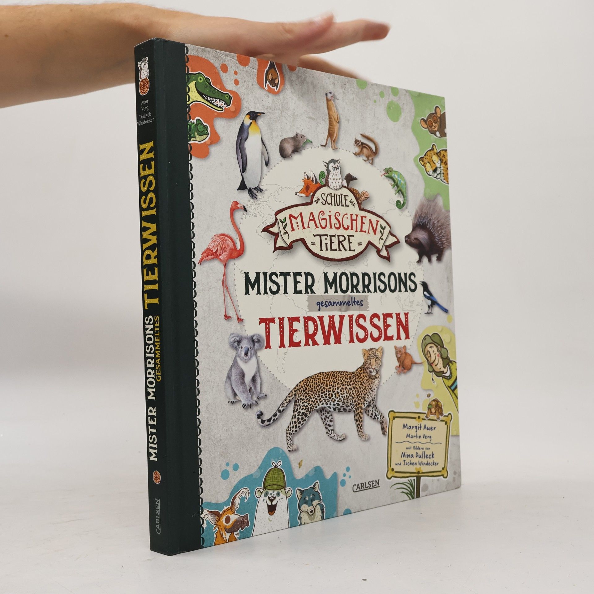 Die Schule der magischen Tiere: Mister Morrisons gesammeltes Tierwissen
