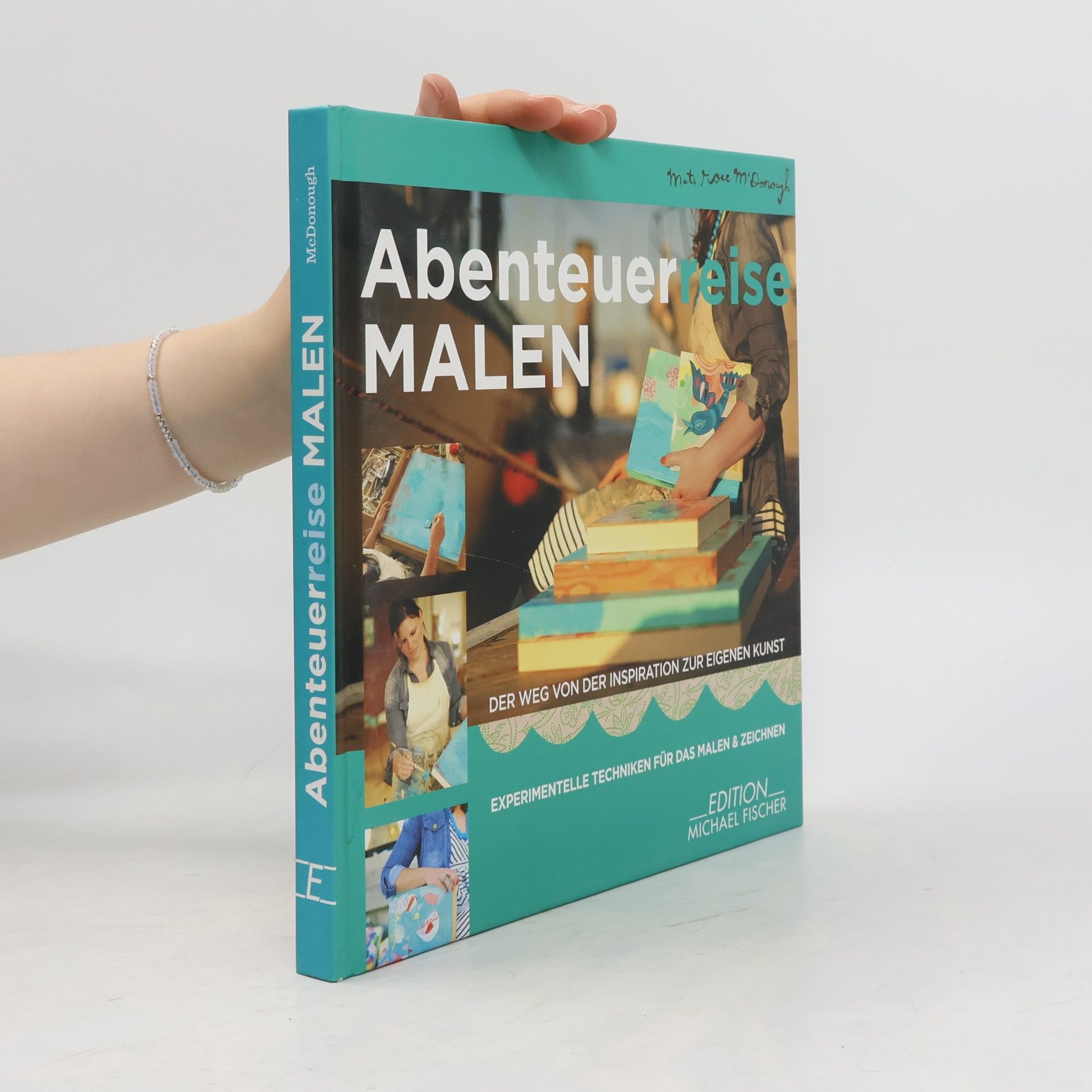 Mati Rose McDonough Abenteuerreise Malen