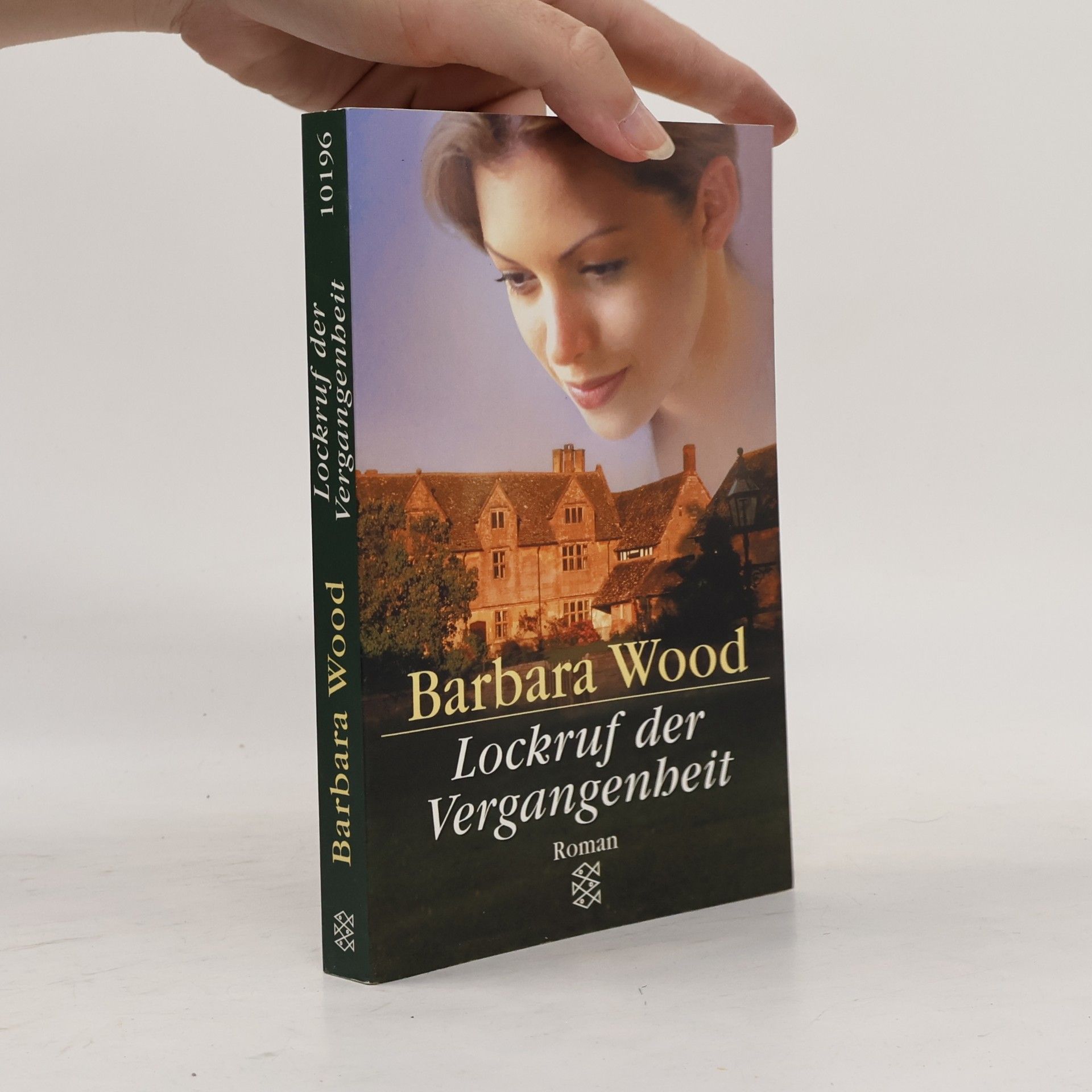 Barbara Wood Lockruf der Vergangenheit