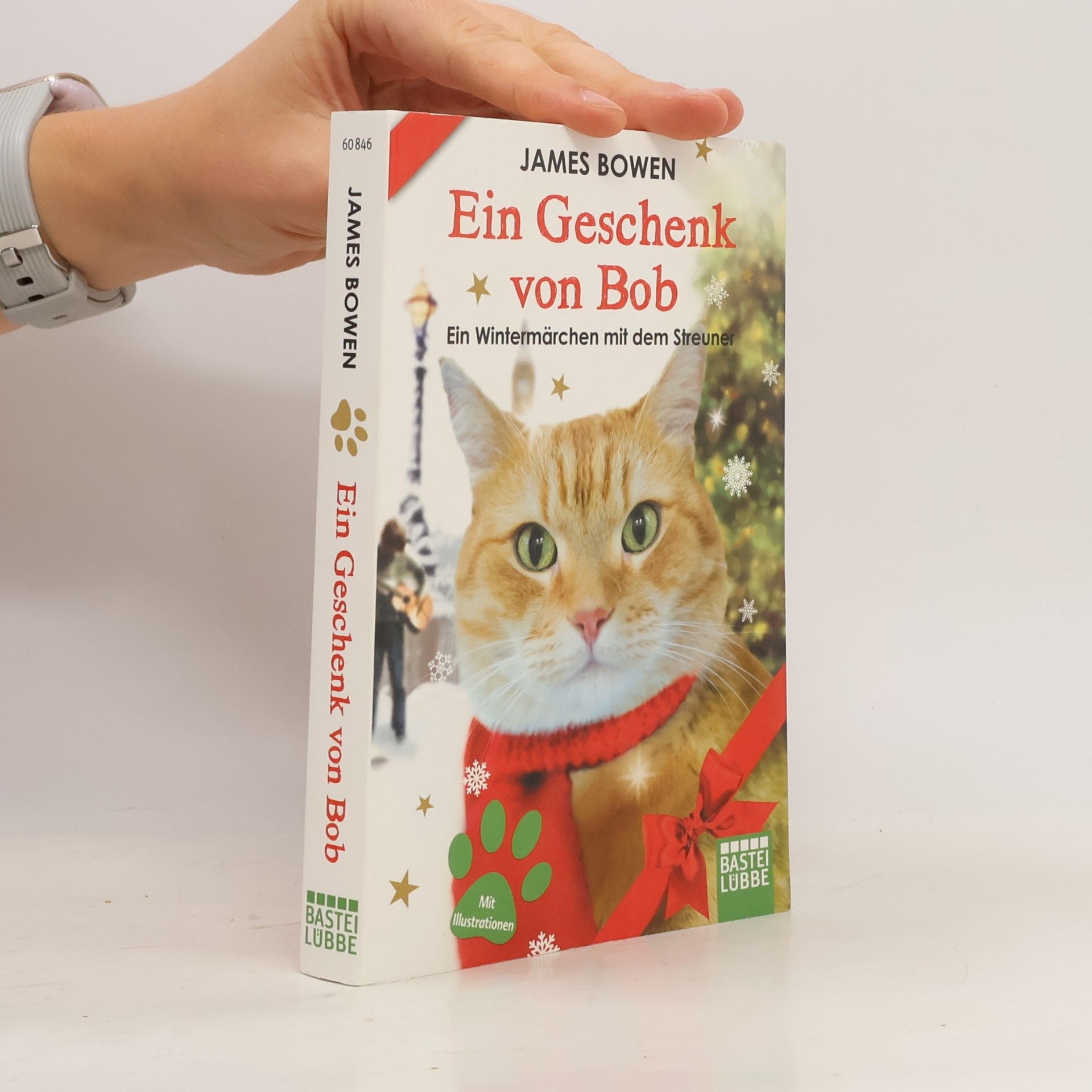 James Bowen Ein Geschenk von Bob