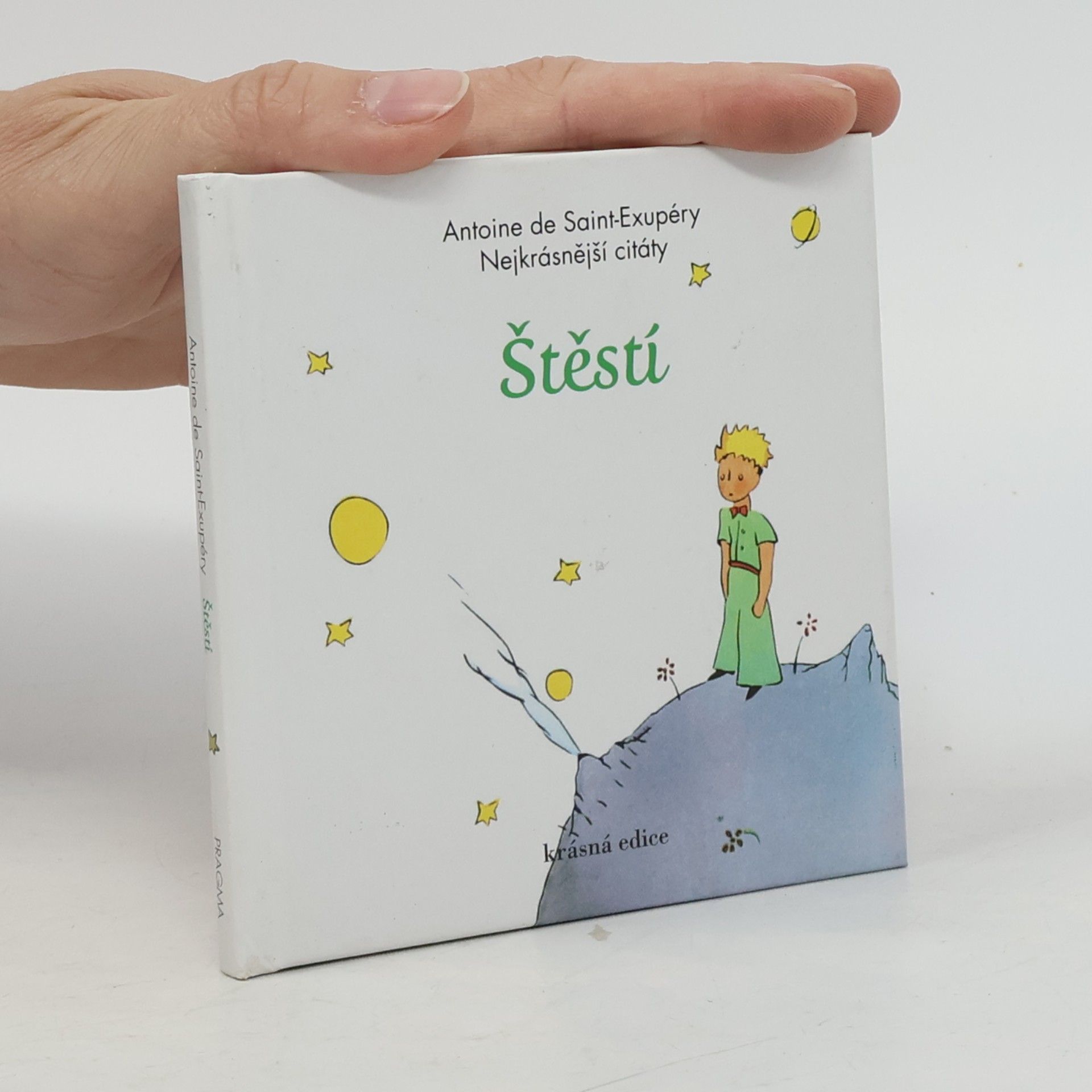Antoine de Saint-Exupéry Štěstí. Nejkrásnější citáty