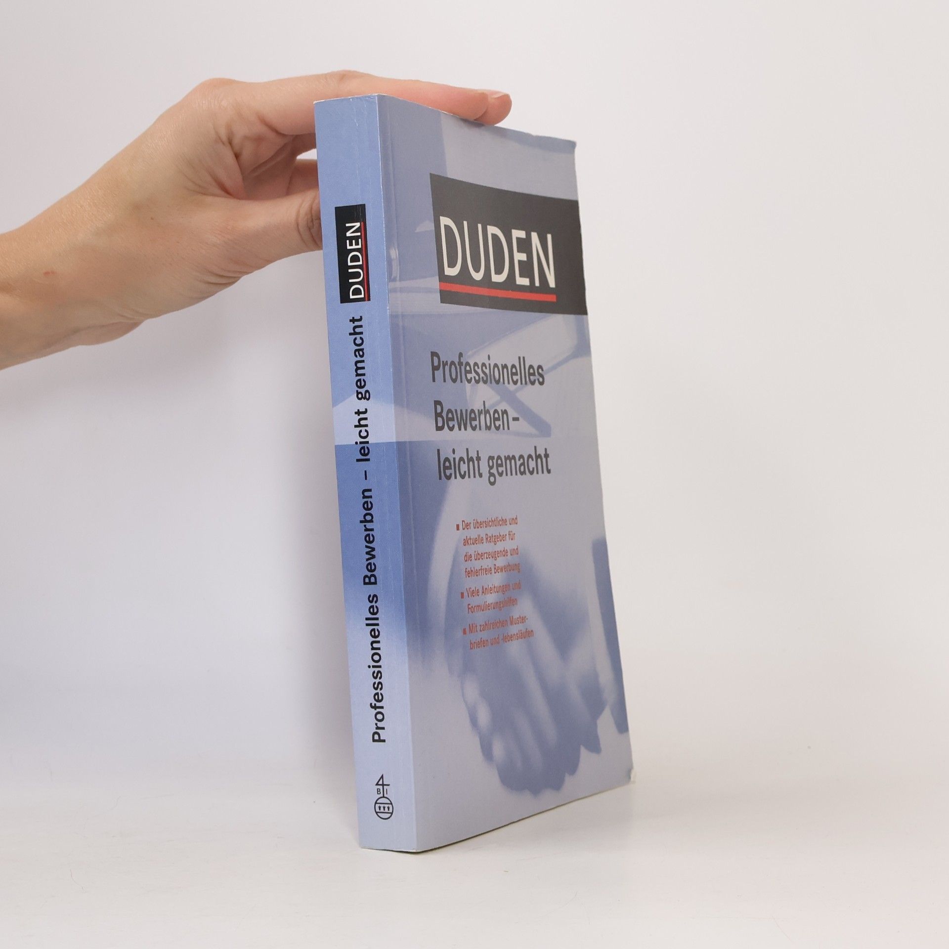 Duden, Professionelles Bewerben - leicht gemacht