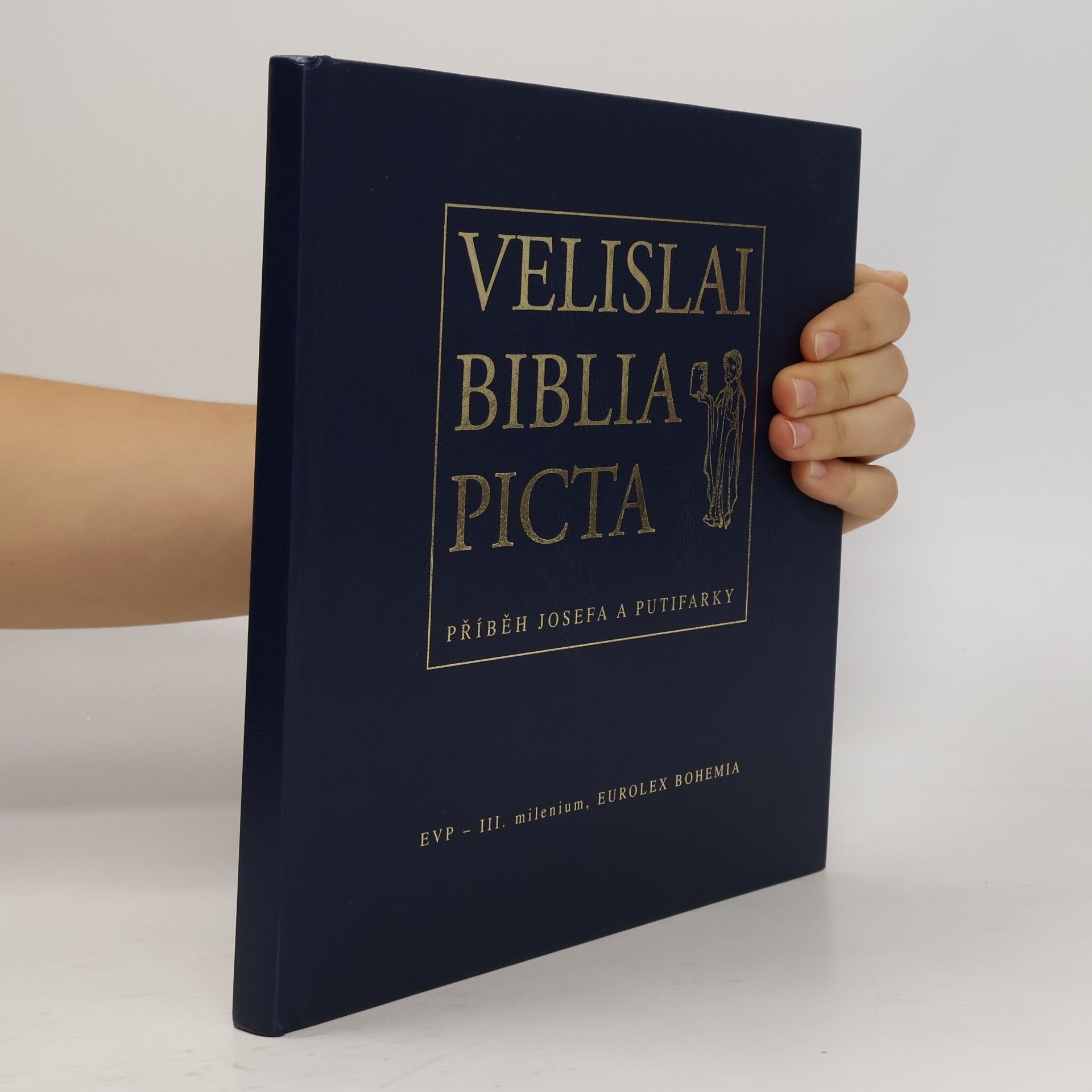 Kolektív autorov Velislai Biblia picta. Příběh Josefa a Putifarky