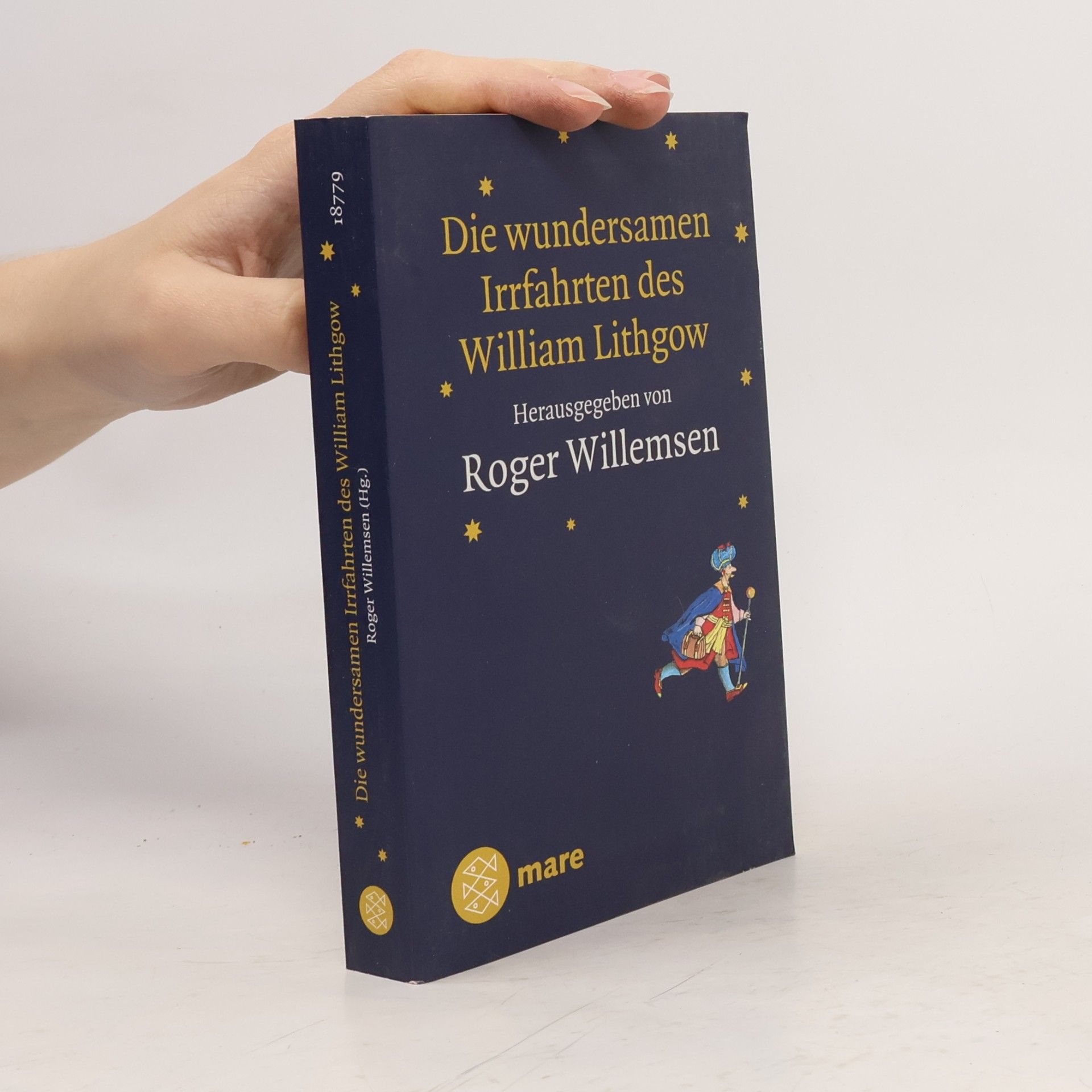 William Lithgow Die wundersamen Irrfahrten des William Lithgow