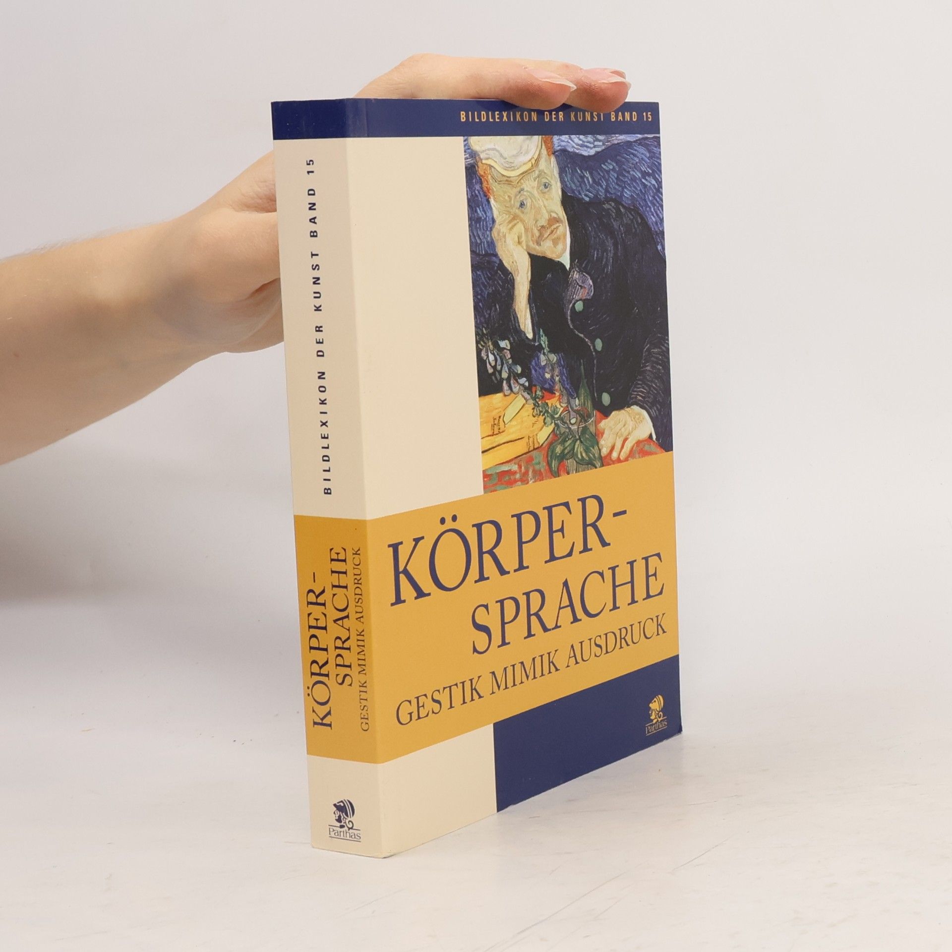 Barbara Pasquinelli Bildlexikon der Kunst - 15: Körpersprache