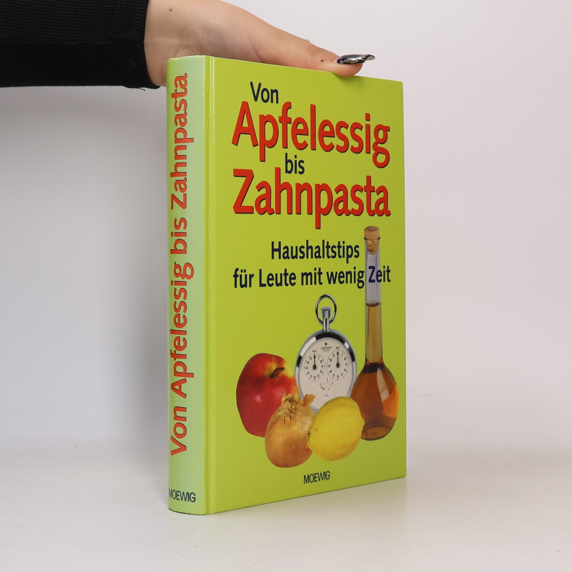Elvira Weißmann Orzlowski Von Apfelessig bis Zahnpasta