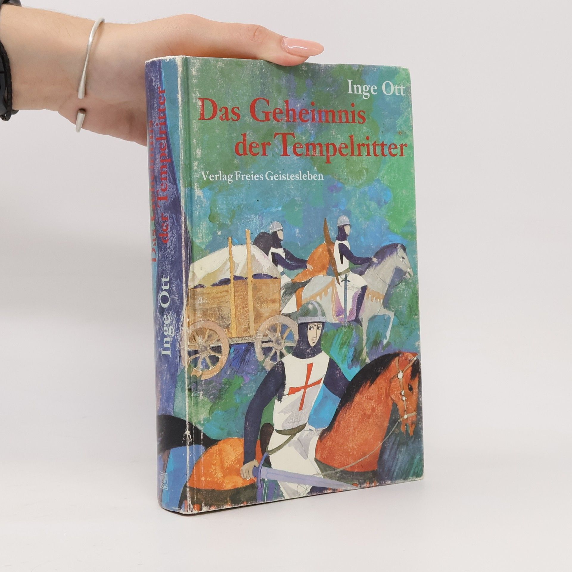 Inge Ott Das Geheimnis der Tempelritter