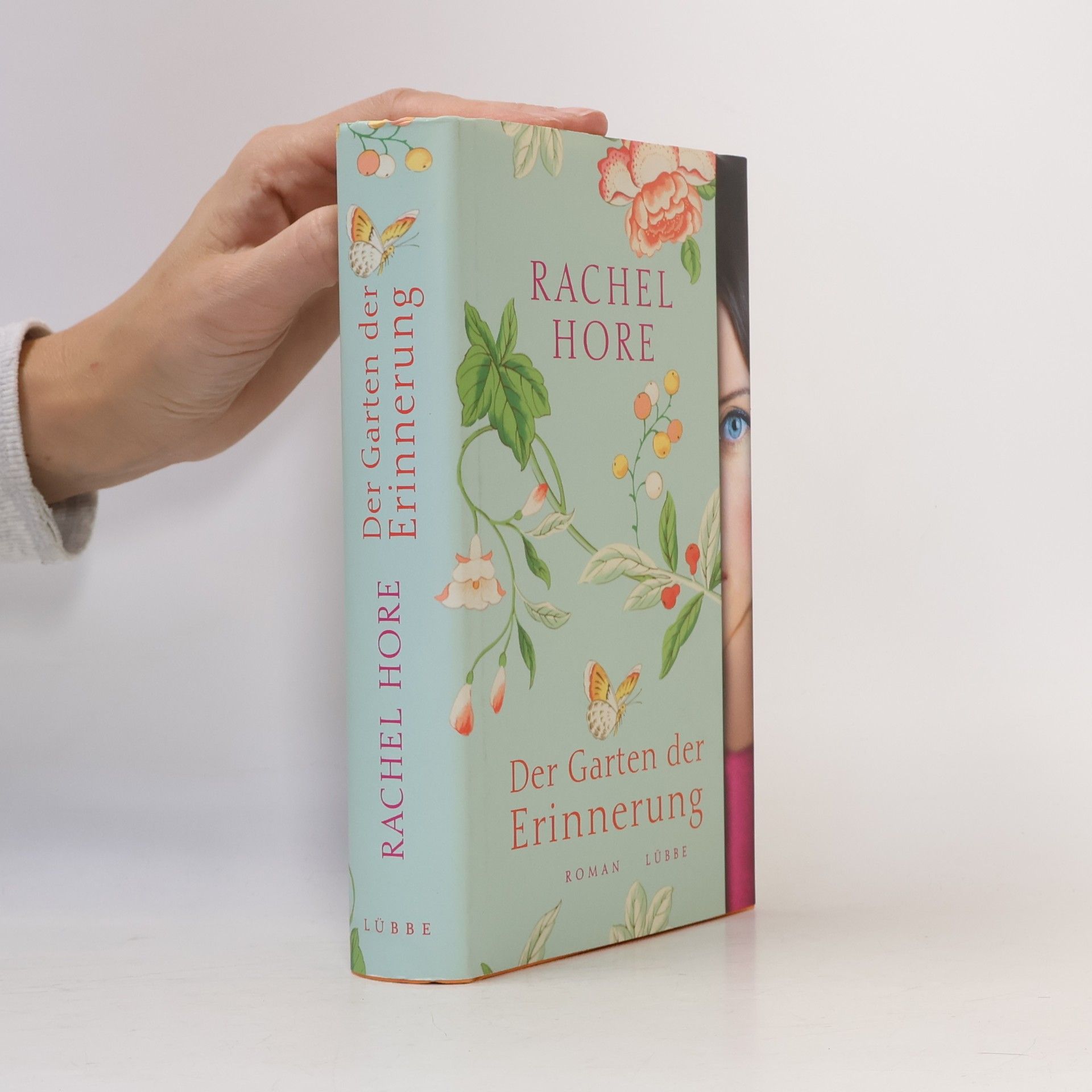 Rachel Hore Der Garten der Erinnerung