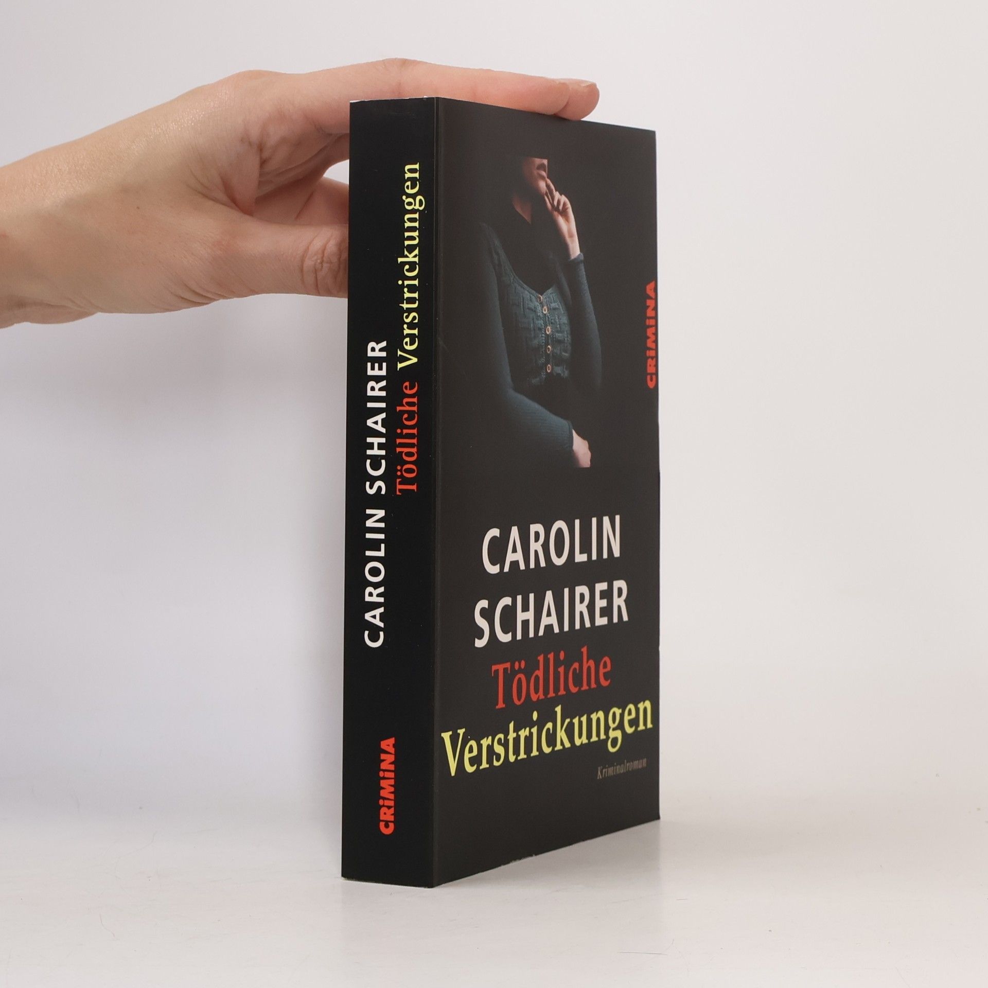 Carolin Schairer Tödliche Verstrickungen