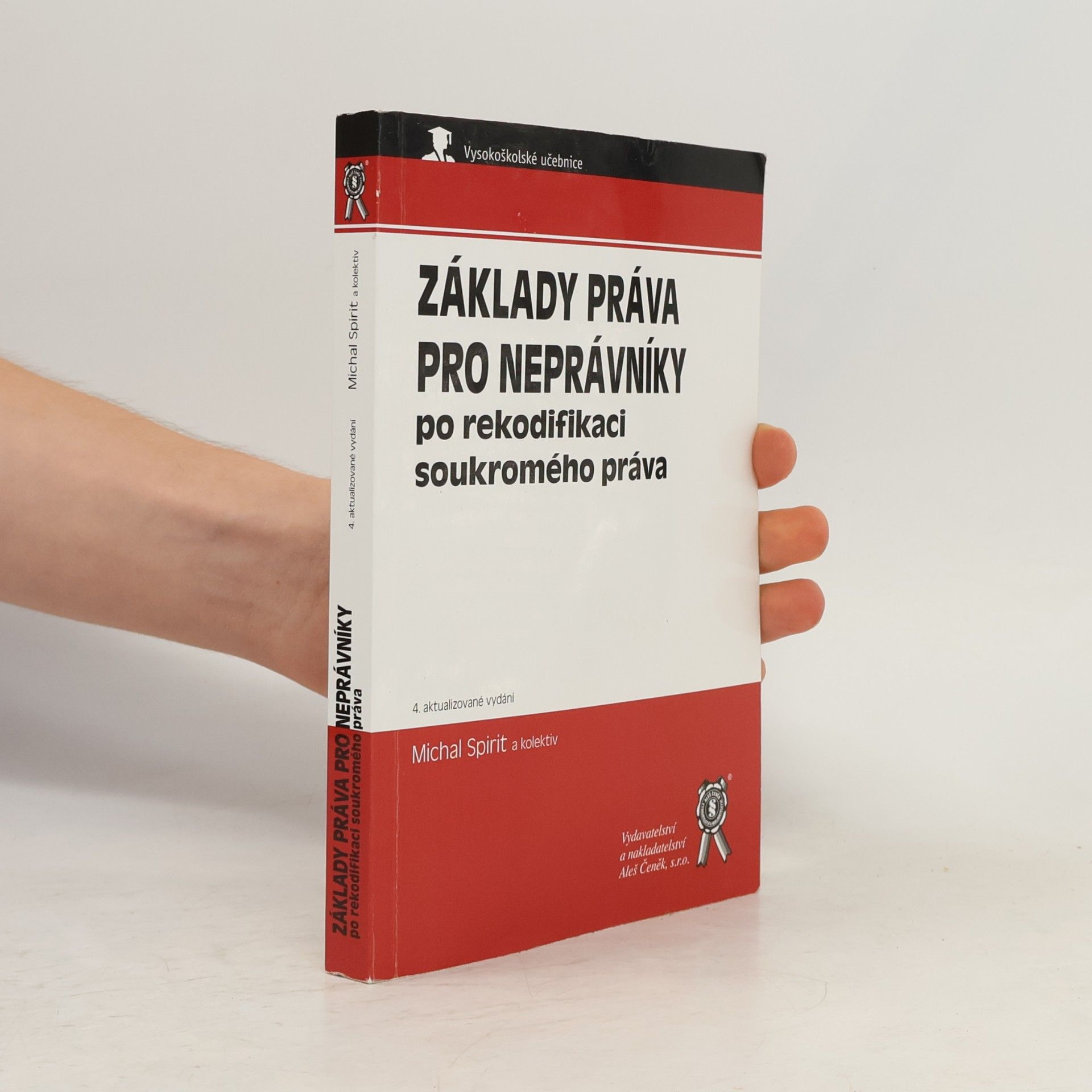 Základy práva pro neprávníky : po rekodifikaci soukromého práva