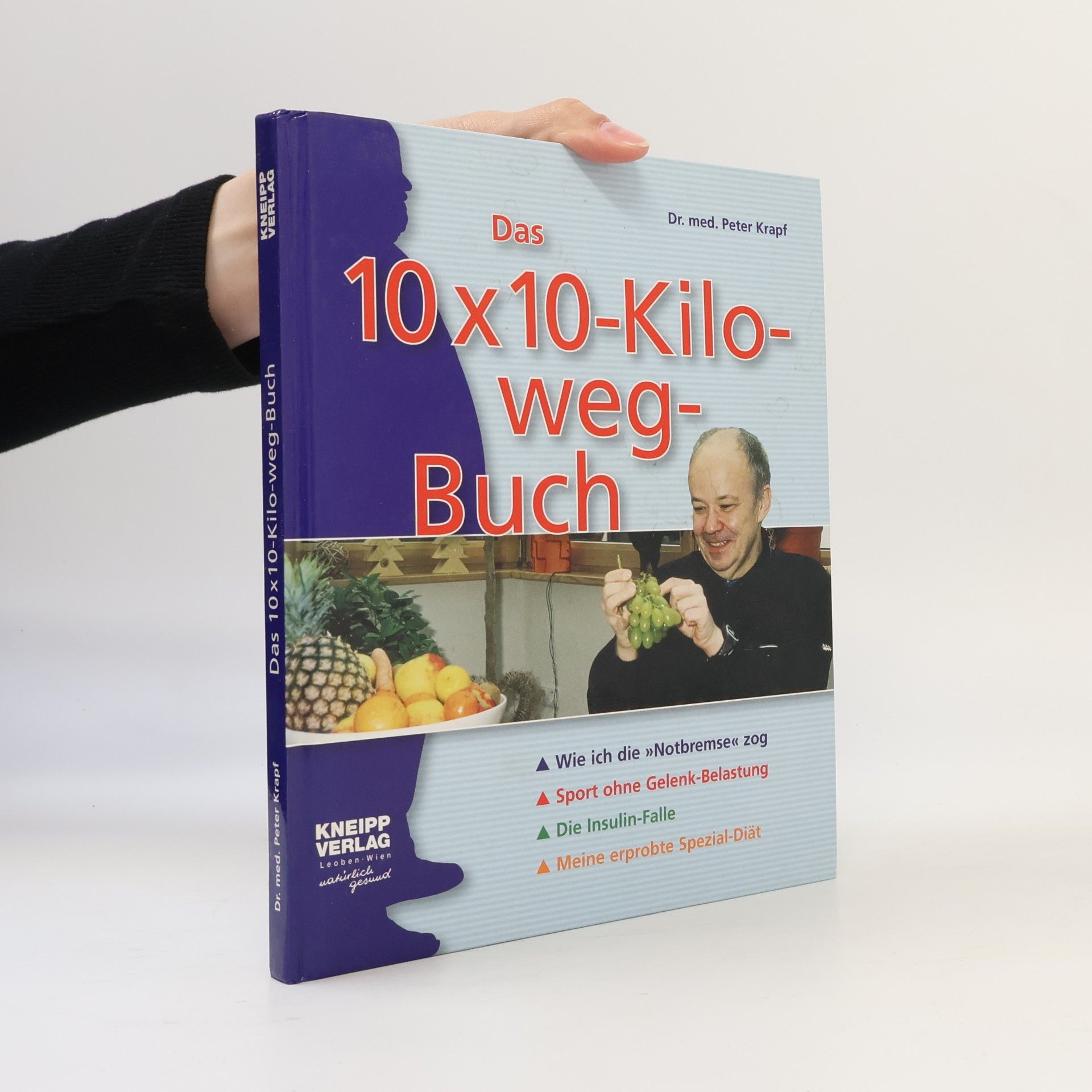 Wolfgang Peter Krapf Das 10-x-10-Kilo-weg-Buch